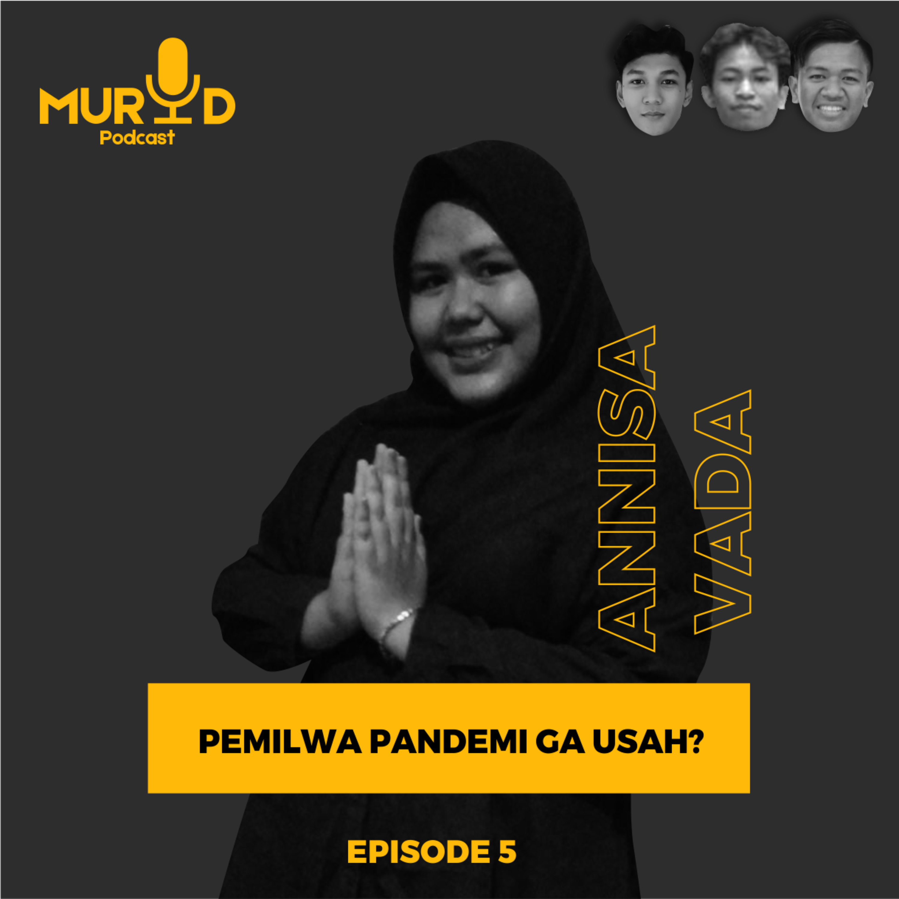 PEMILWA PANDEMI GA USAH? episode artwork