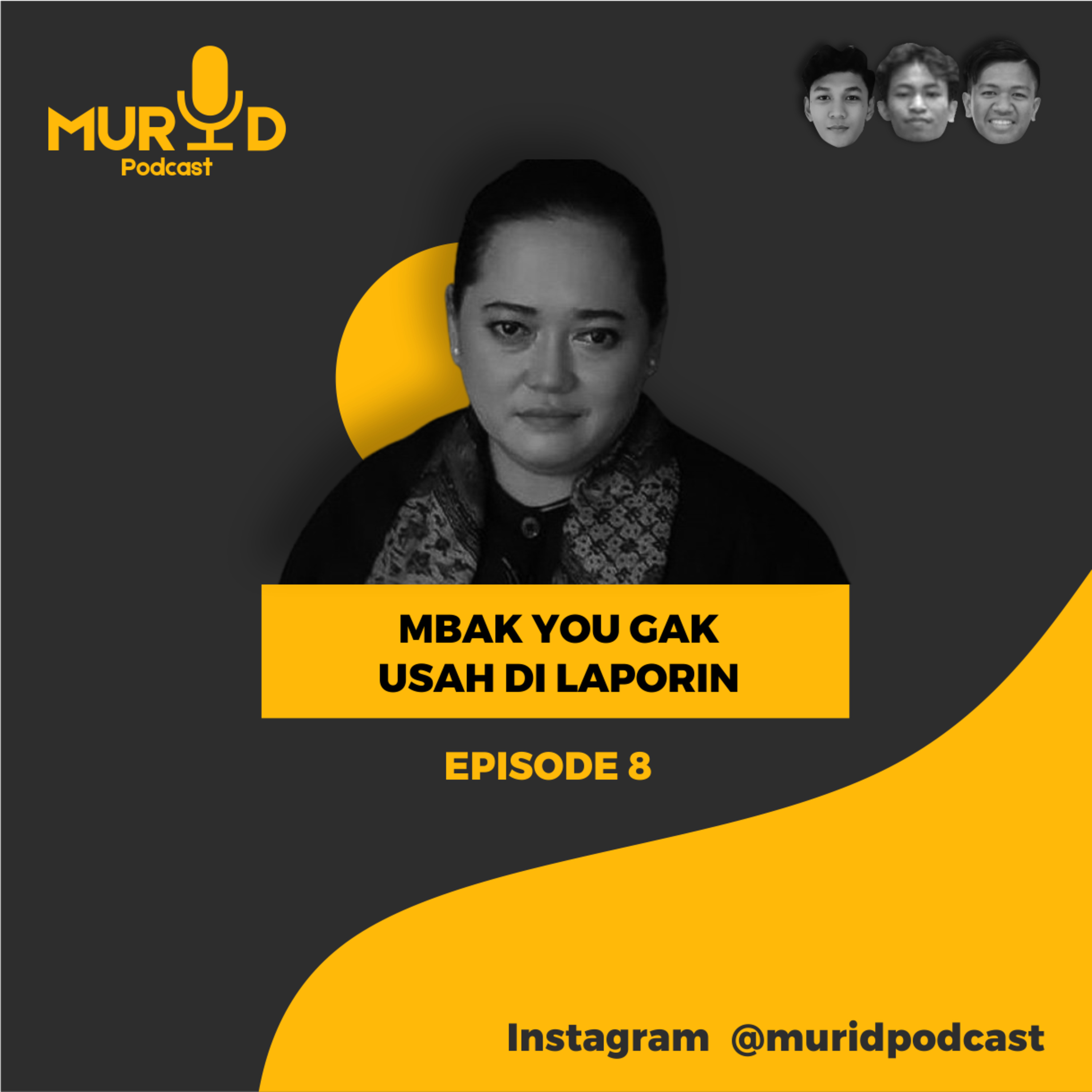 MBAK YOU GAK USAH DILAPORIN episode artwork