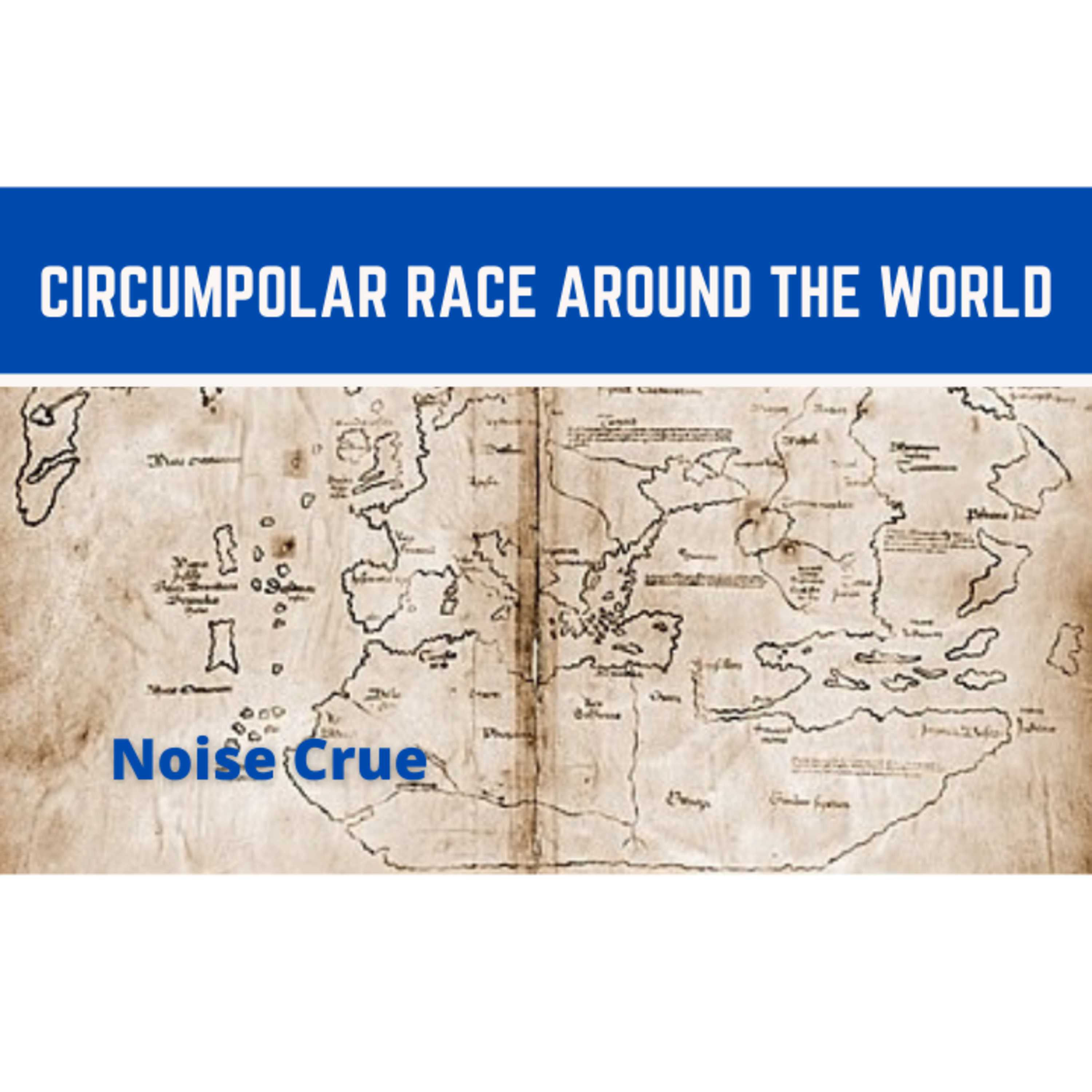 619. I decided to do the Circumpolar Race Around the World on My OWN: Day 1,2,3 | Andy Noise Experience episode artwork