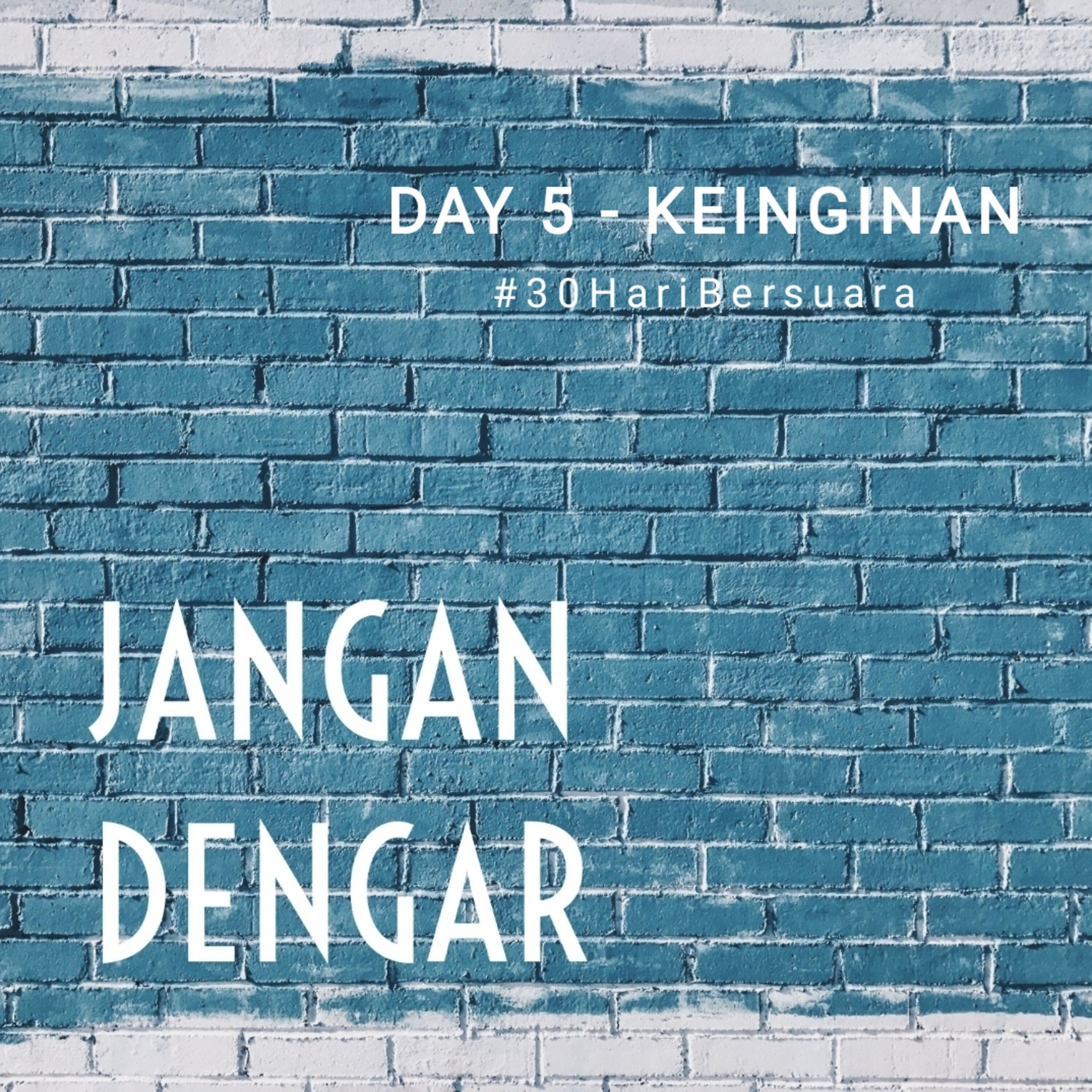 JANGAN DENGAR