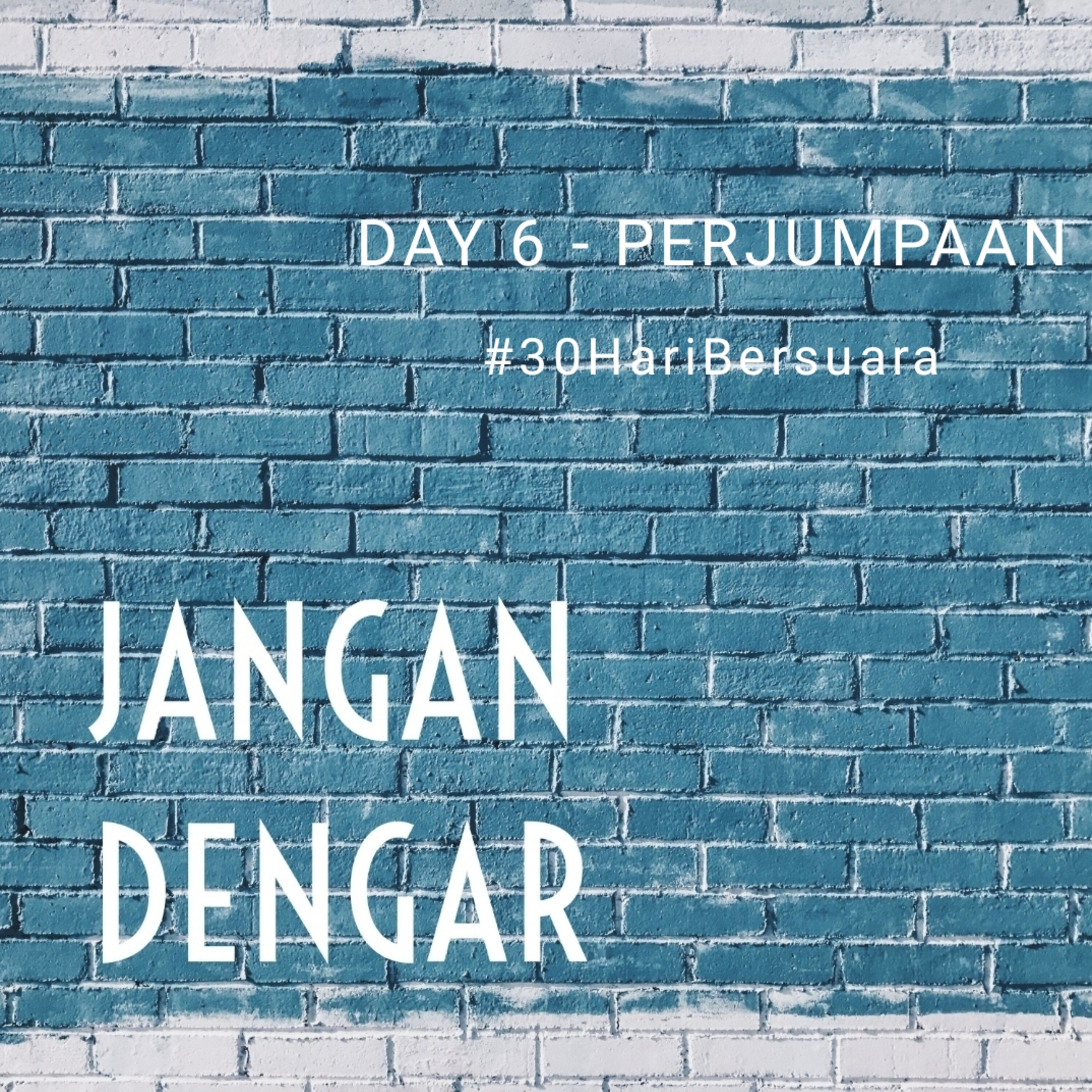 JANGAN DENGAR