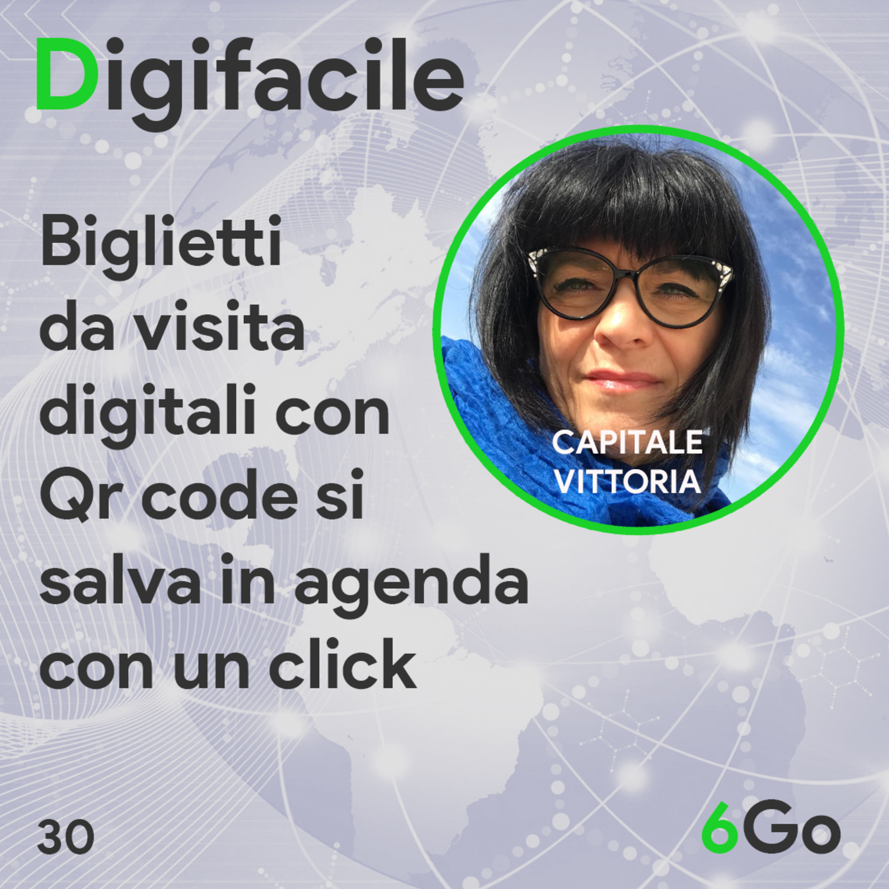 Digifacile il podcast della 6Go