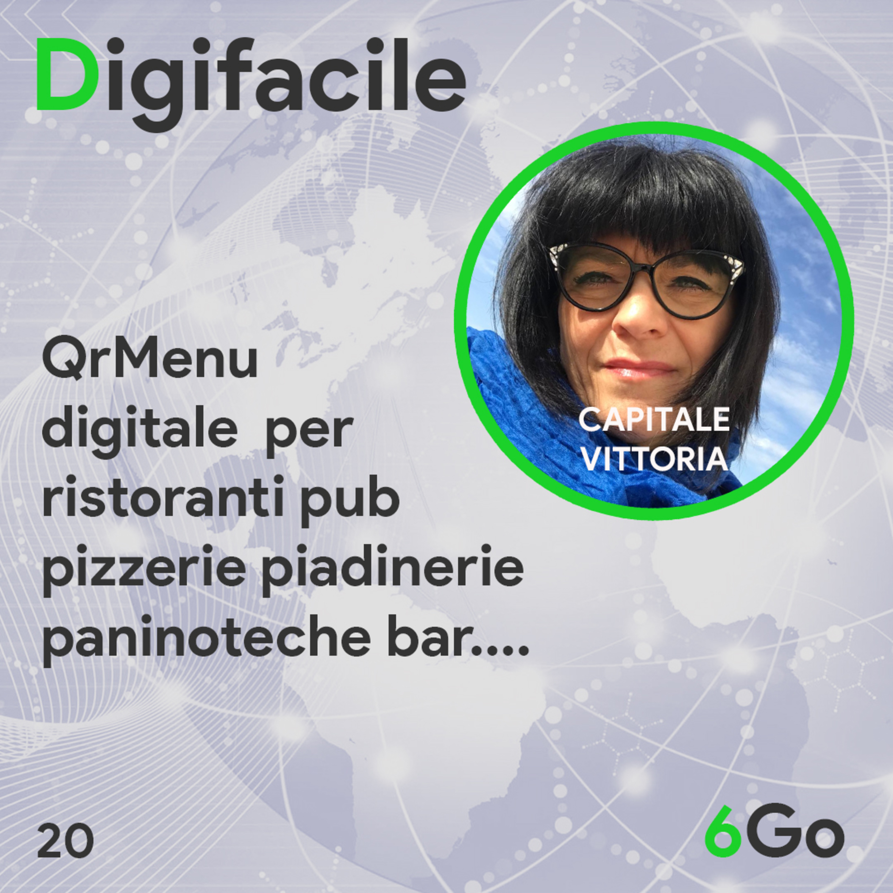 Digifacile il podcast della 6Go