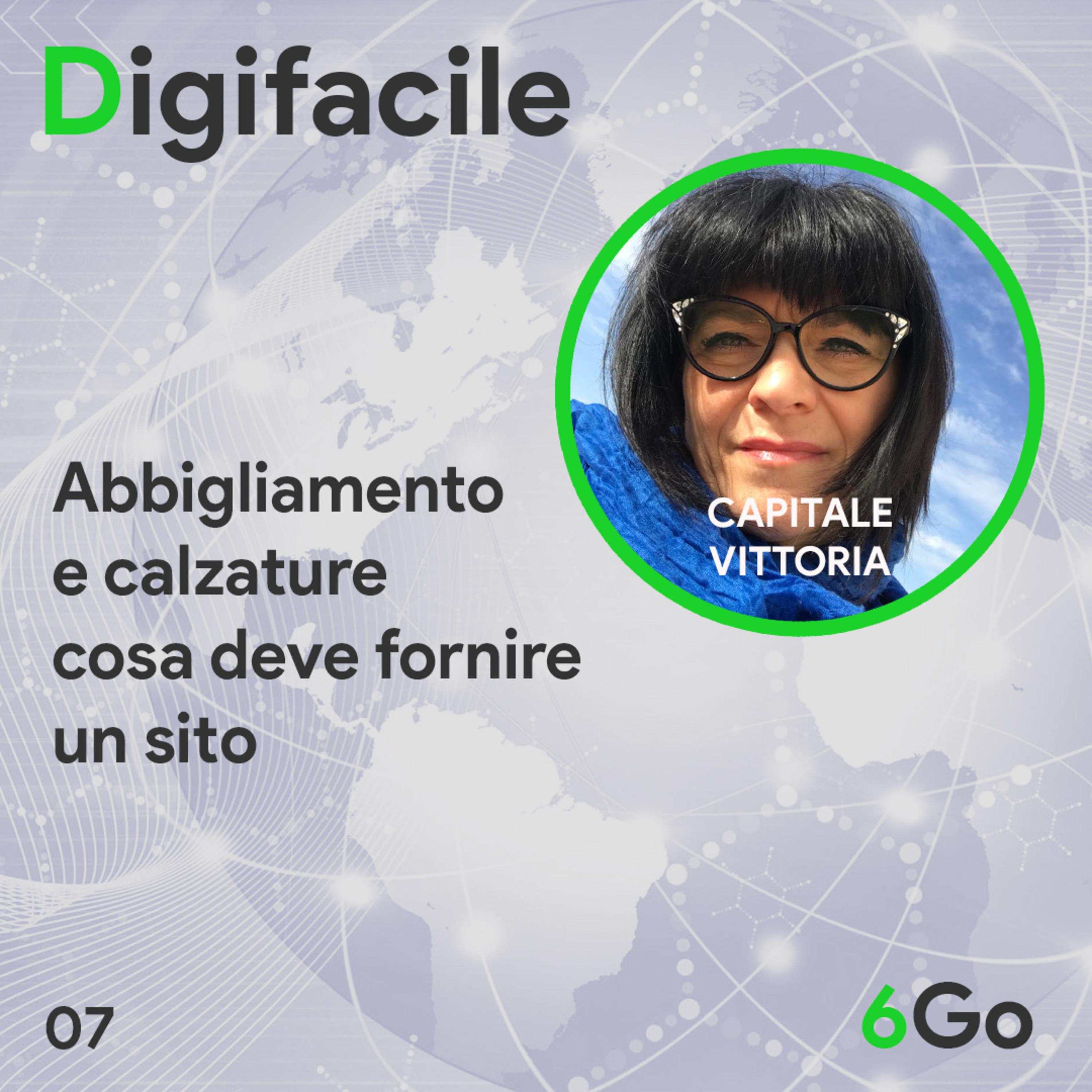Digifacile il podcast della 6Go