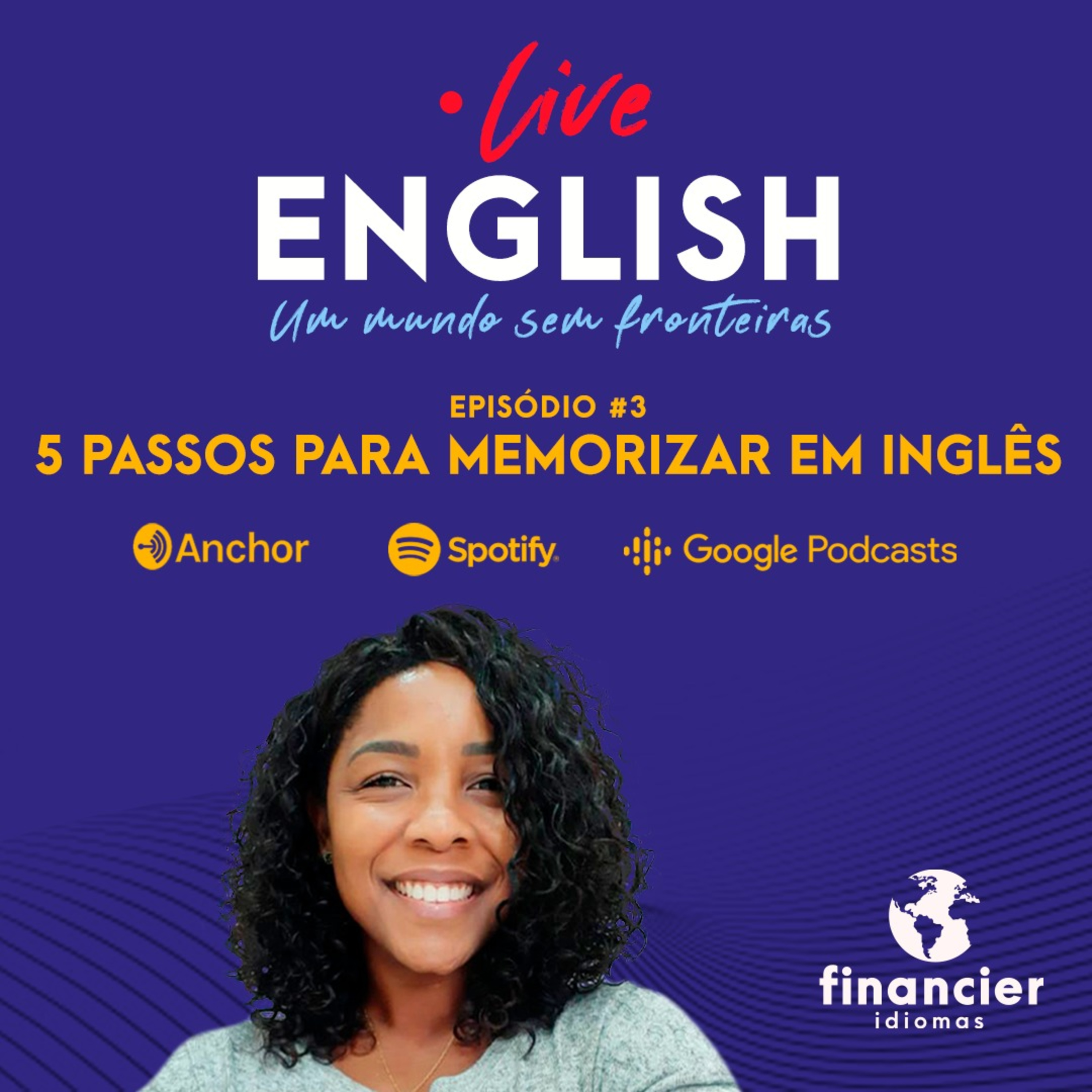 Live English Podcast - Um mundo sem fronteiras