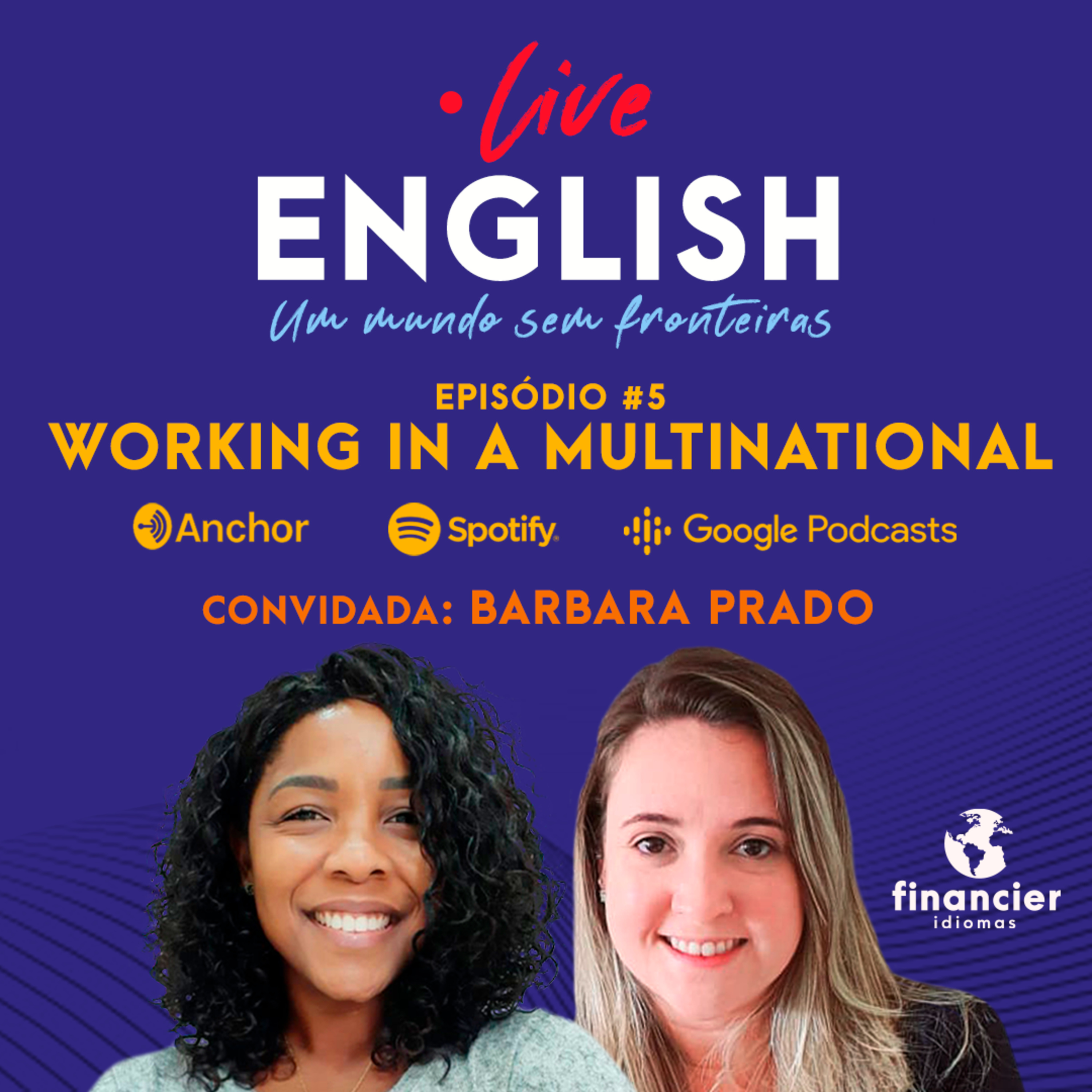 Live English Podcast - Um mundo sem fronteiras