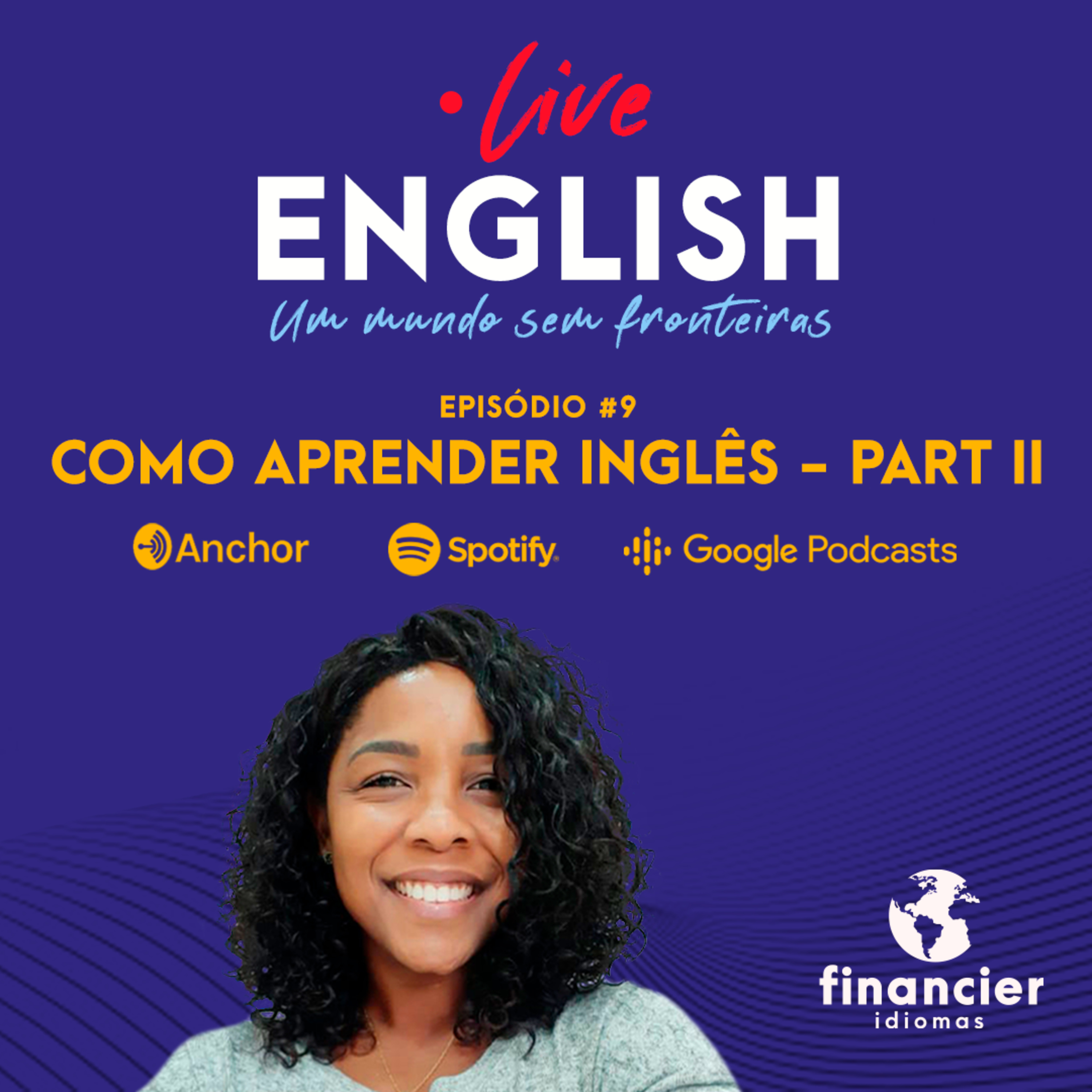 Live English Podcast - Um mundo sem fronteiras
