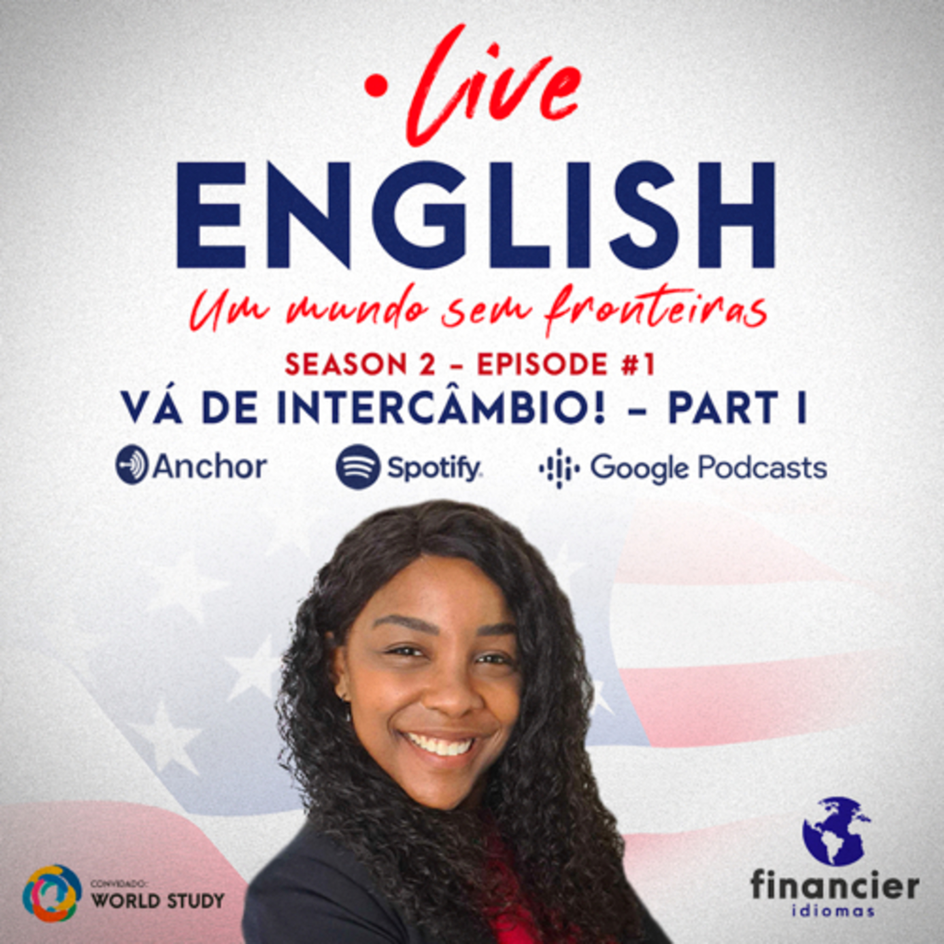 Live English Podcast - Um mundo sem fronteiras