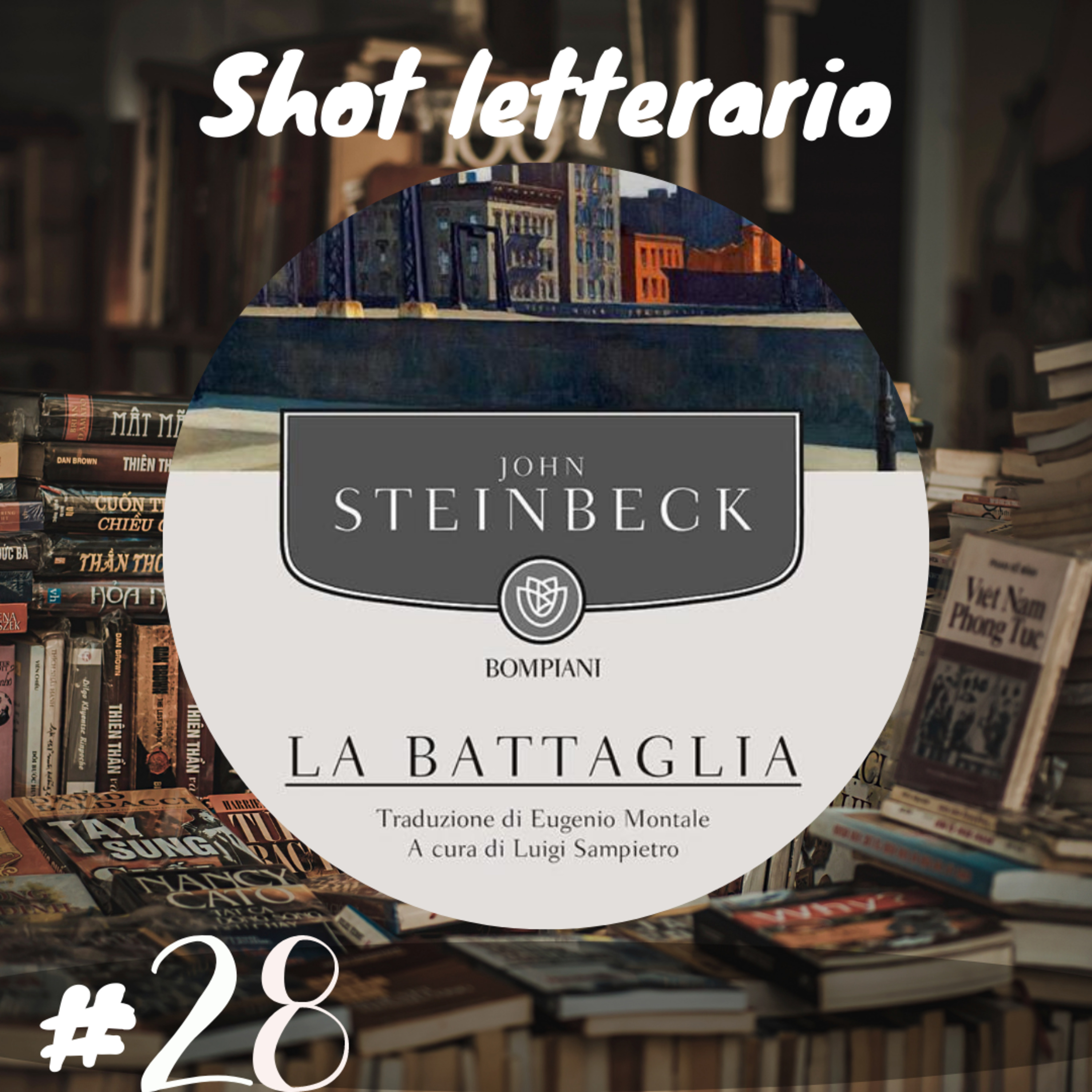 "La battaglia" (J. steinbeck) Lavoro e rivoluzione oggi episode artwork