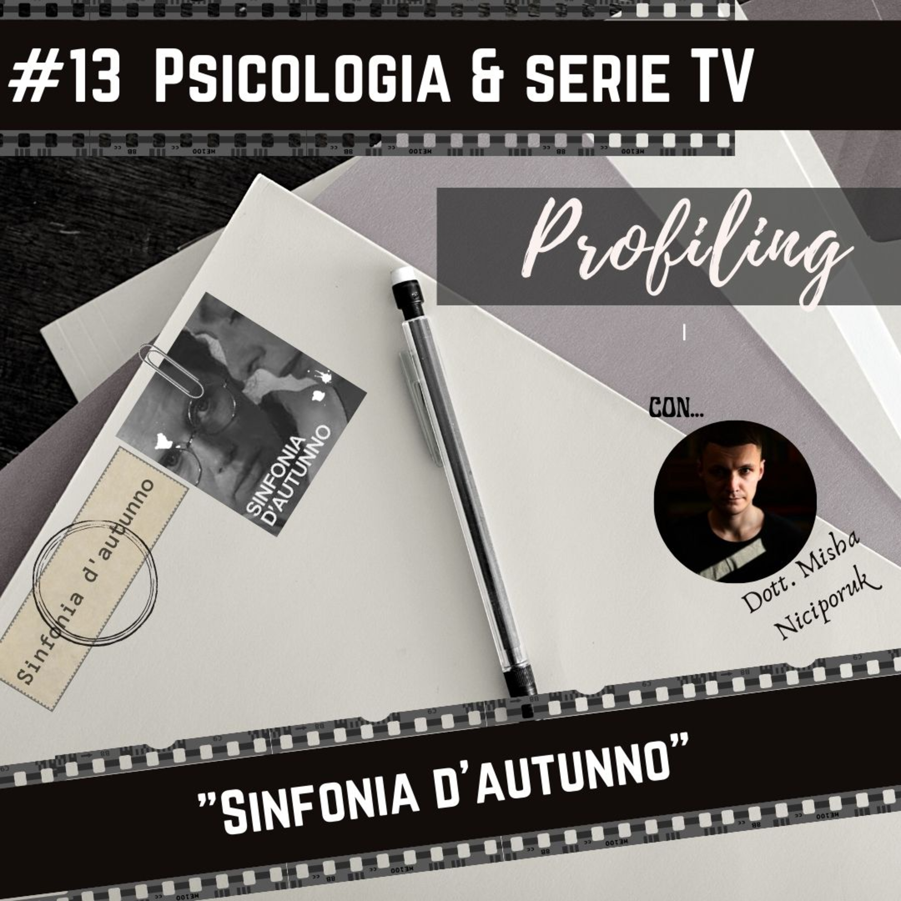 #13 Psicologia e serie TV : "Sinfonia d'autunno" - Ingmar Bergman | Spoiler alert I con... Misha! episode artwork