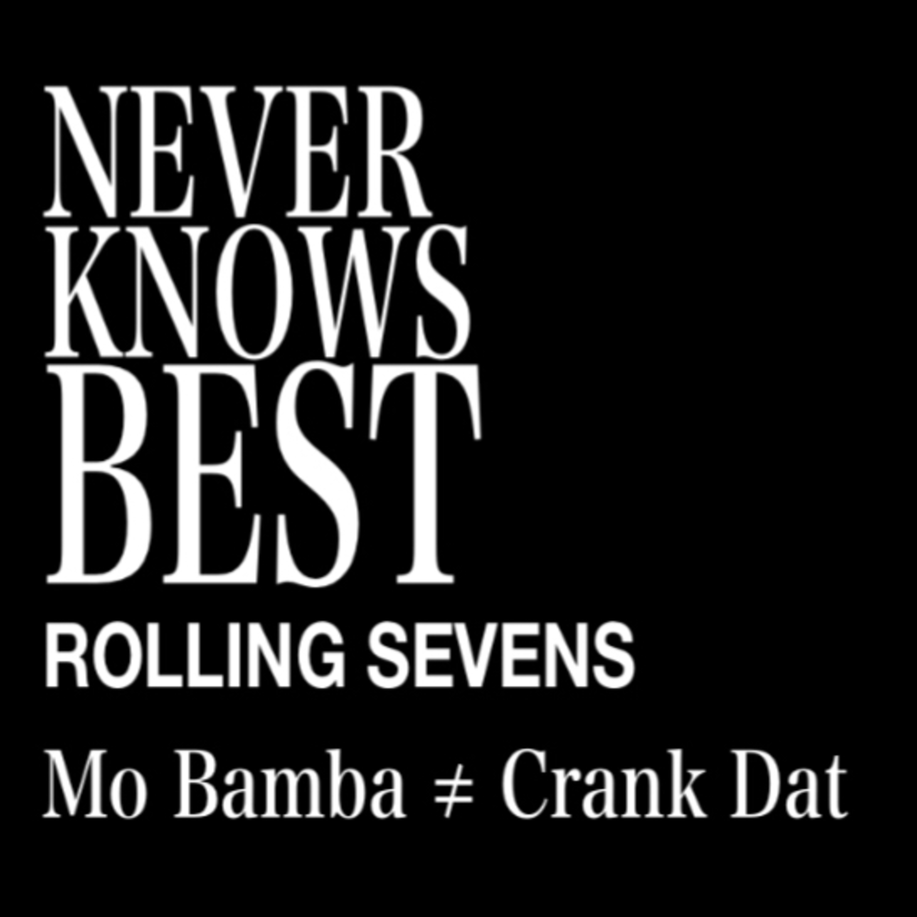 Never Know No. 7 episode artwork