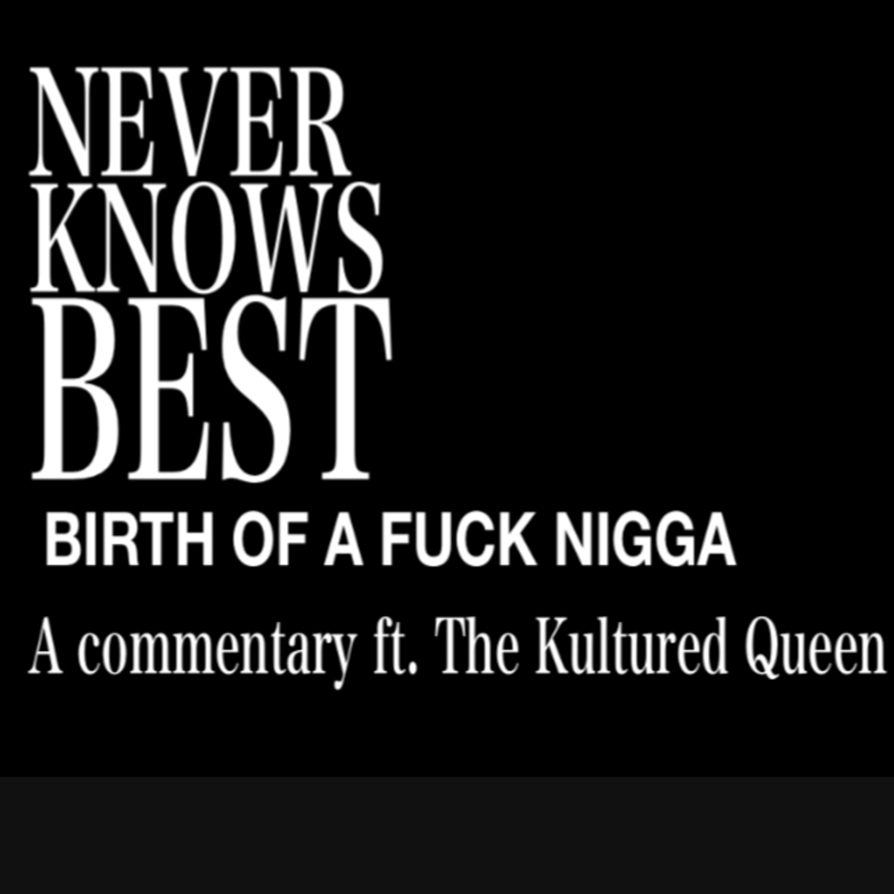 Never Knows Best