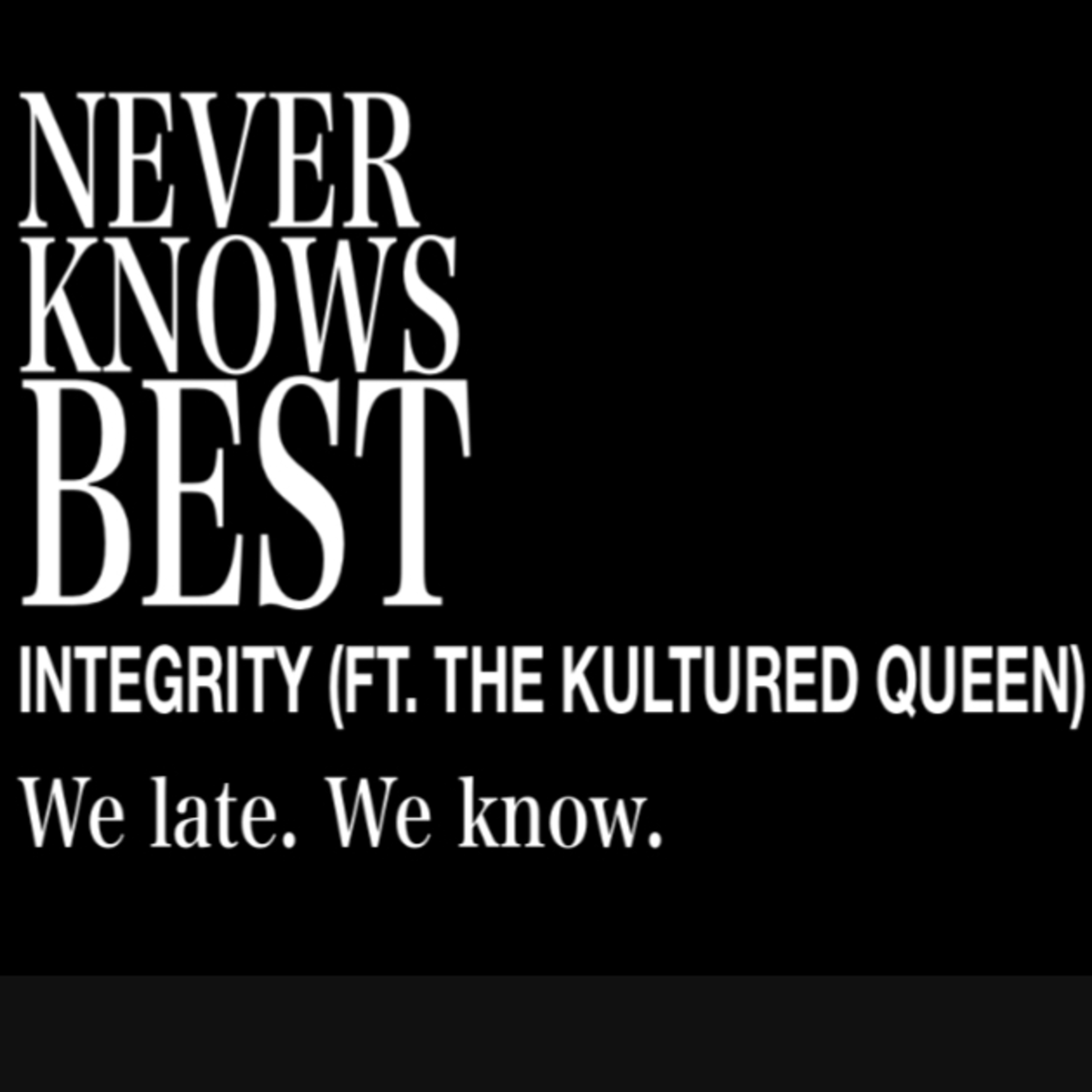Never Knows Best