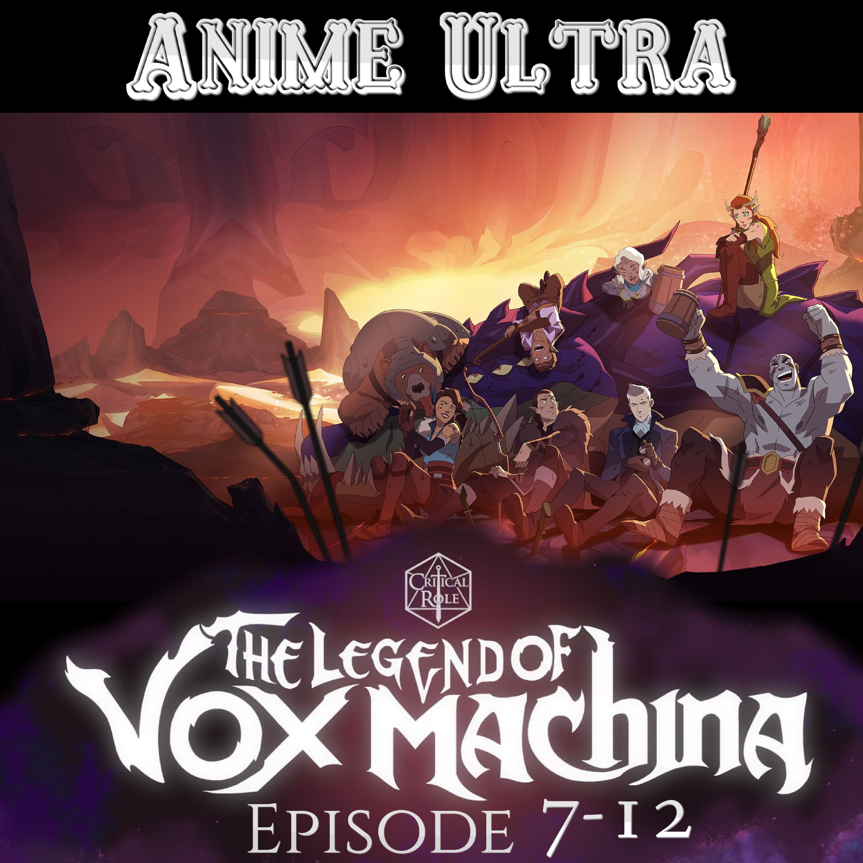 The Legends of Vox Machina ep 7-12 in REVIEW!!! episode artwork