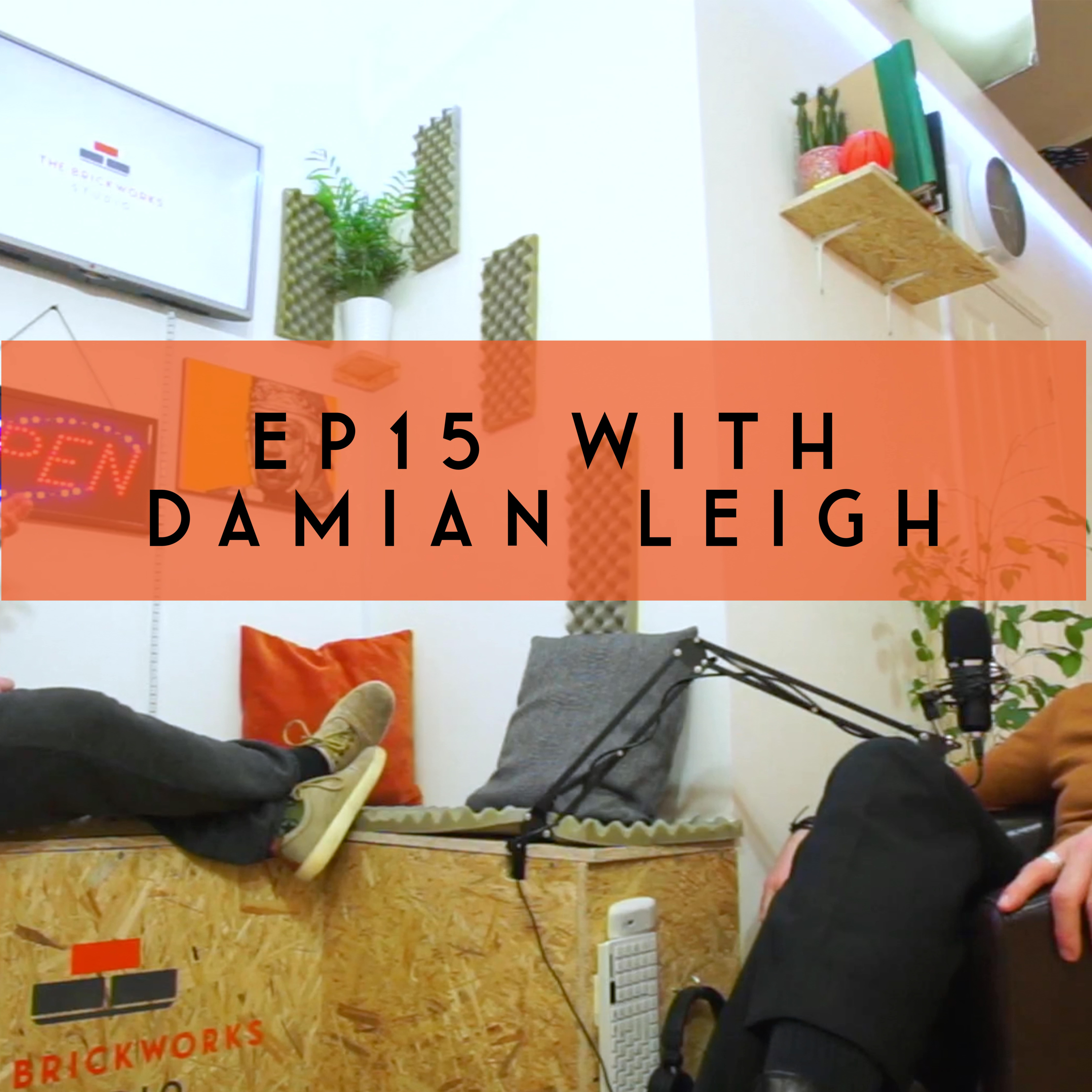 Episode Fifteen with Damian Leigh episode artwork