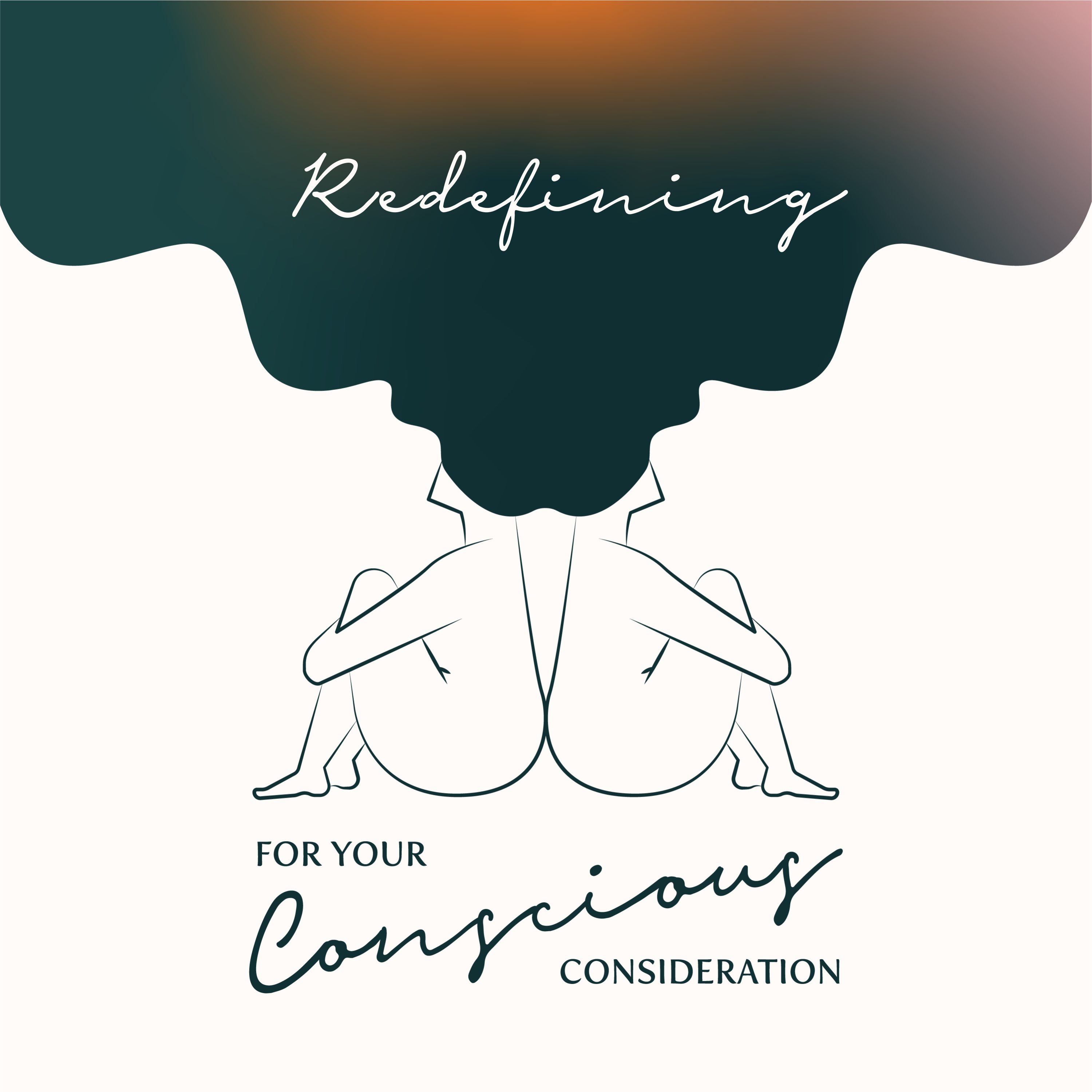 For Your Conscious Consideration
