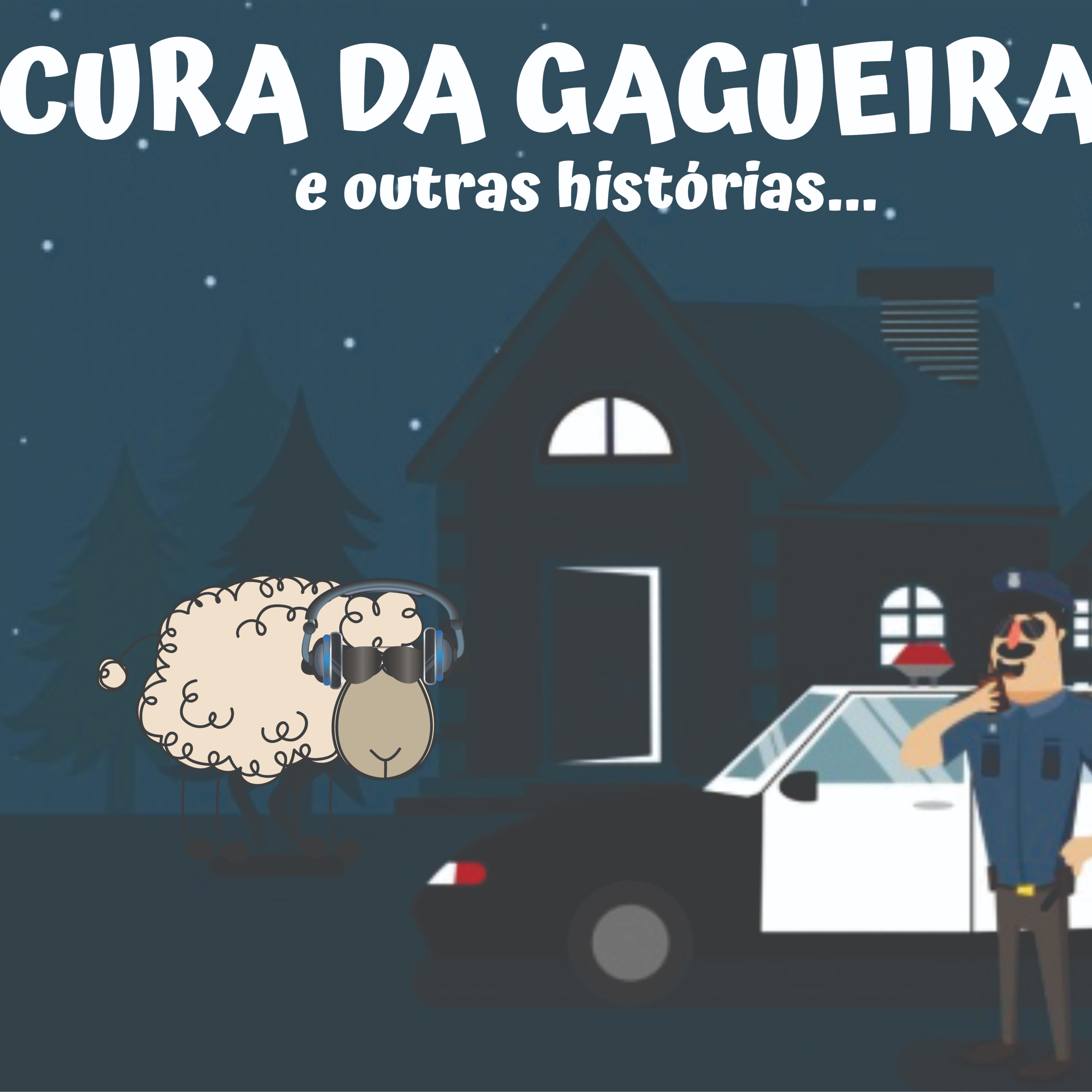 CURA DA GAGUEIRA e outras histórias... episode artwork