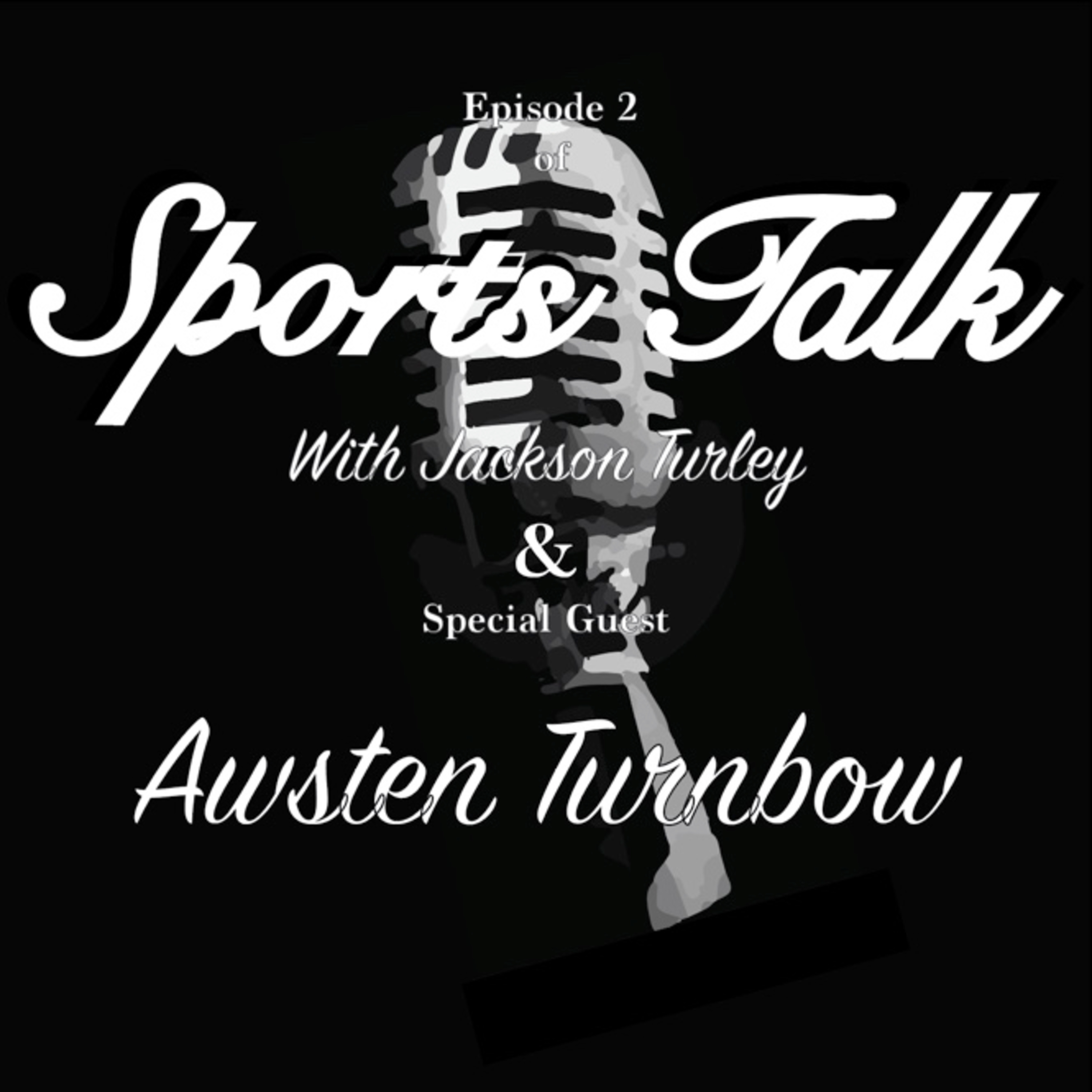 Turley Talks Sports