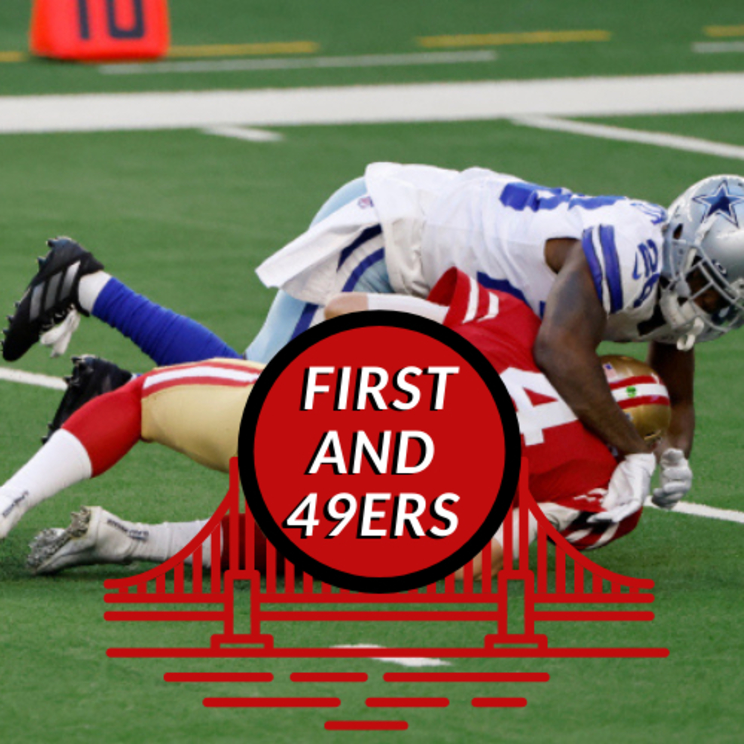 The First and 49ers Podcast
