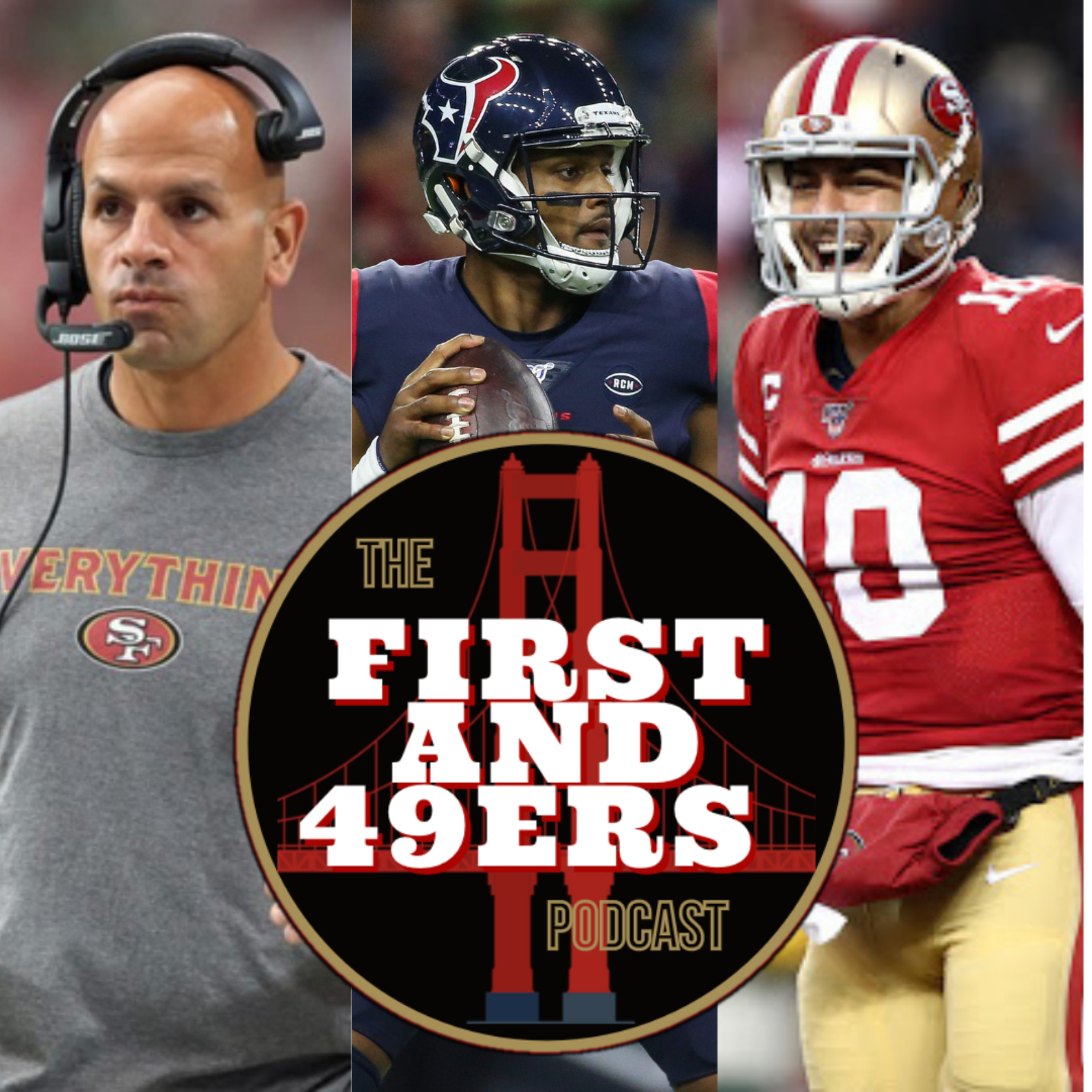 The First and 49ers Podcast