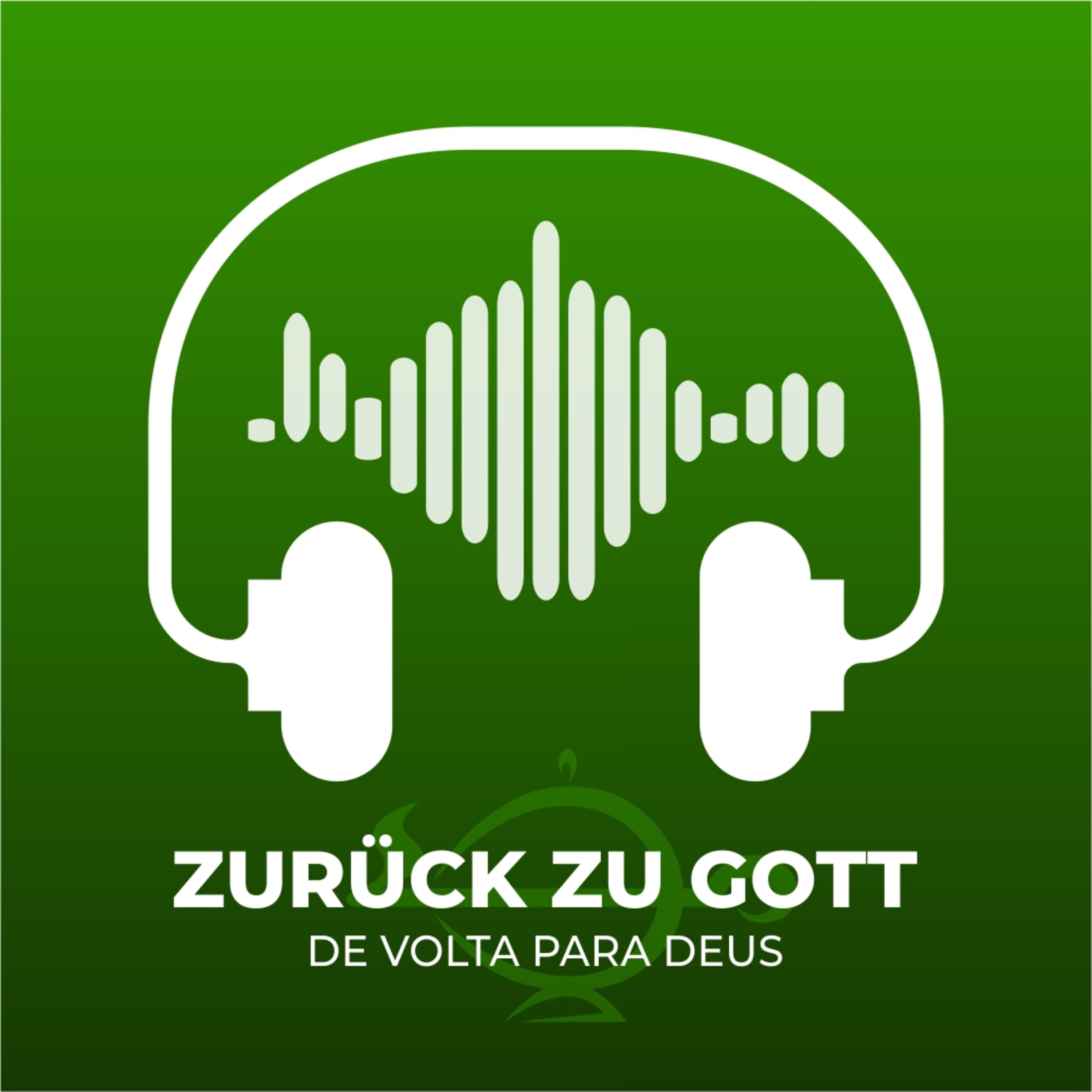 De volta para Deus | Zurück zu Gott
