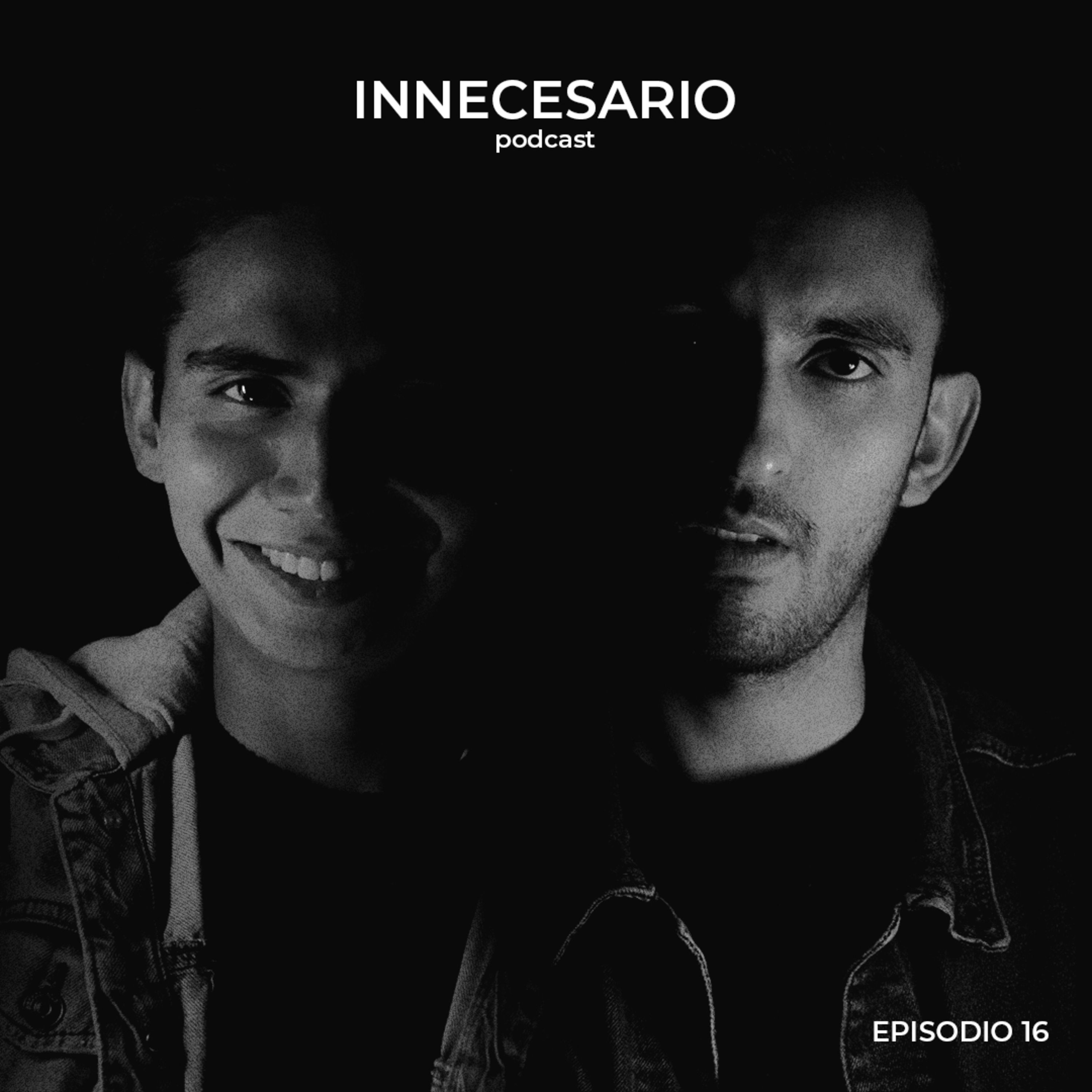 Innecesario Podcast