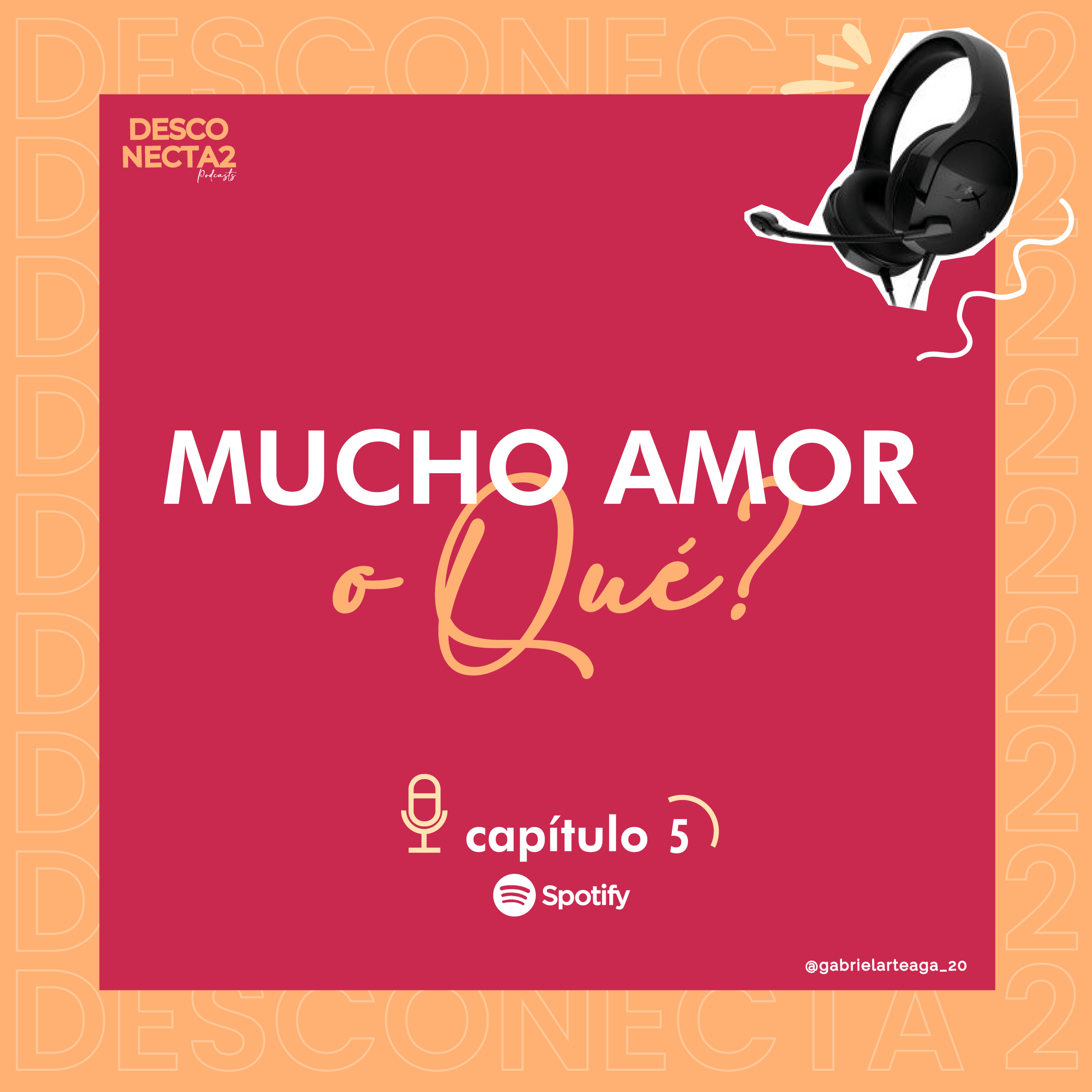 ¿Mucho Amor o Qué? Cap.5 - No Todo Lo Que Brilla Es Oro episode artwork
