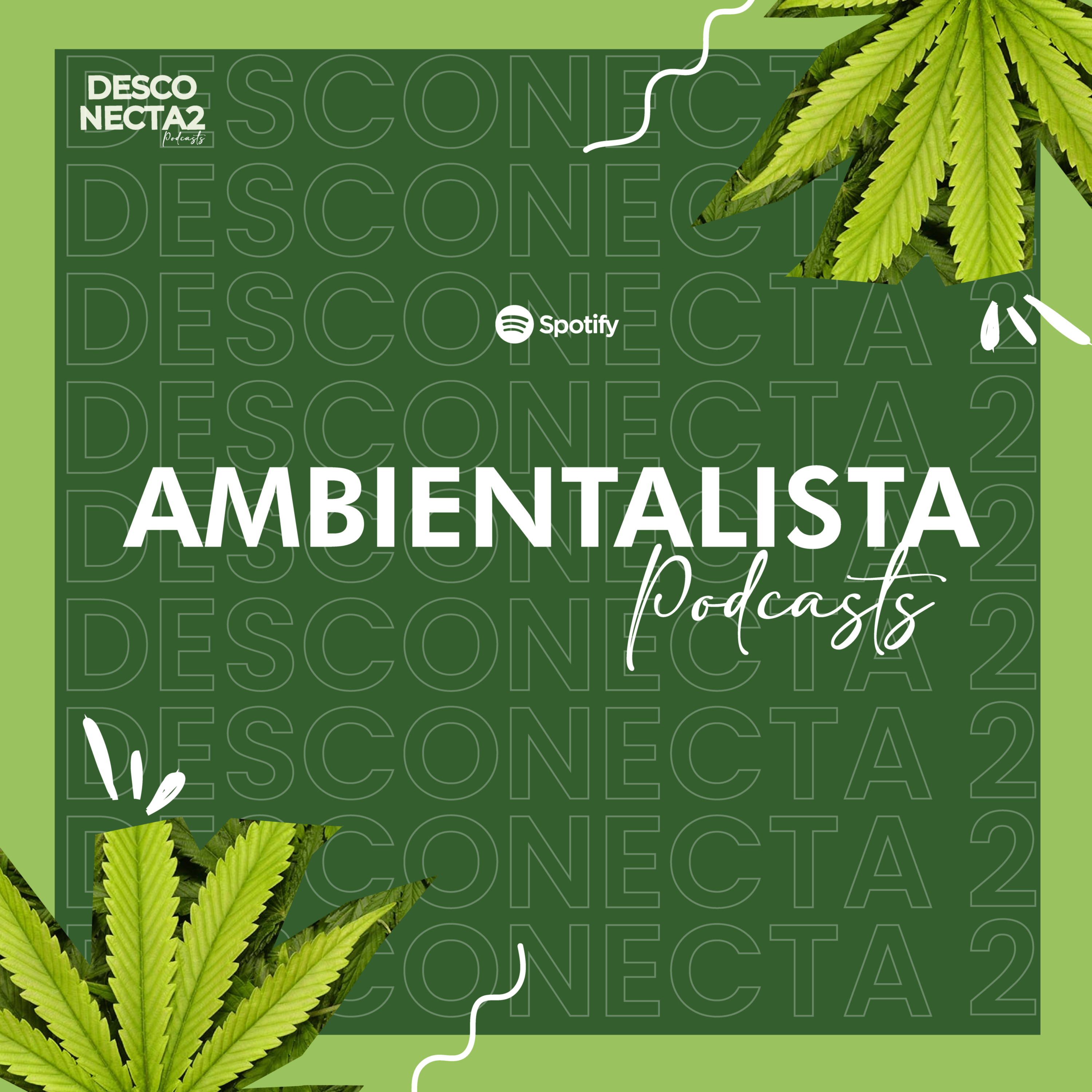 Ambientalista Podcast • La legalización del Cannabis en ¿Colombia? episode artwork
