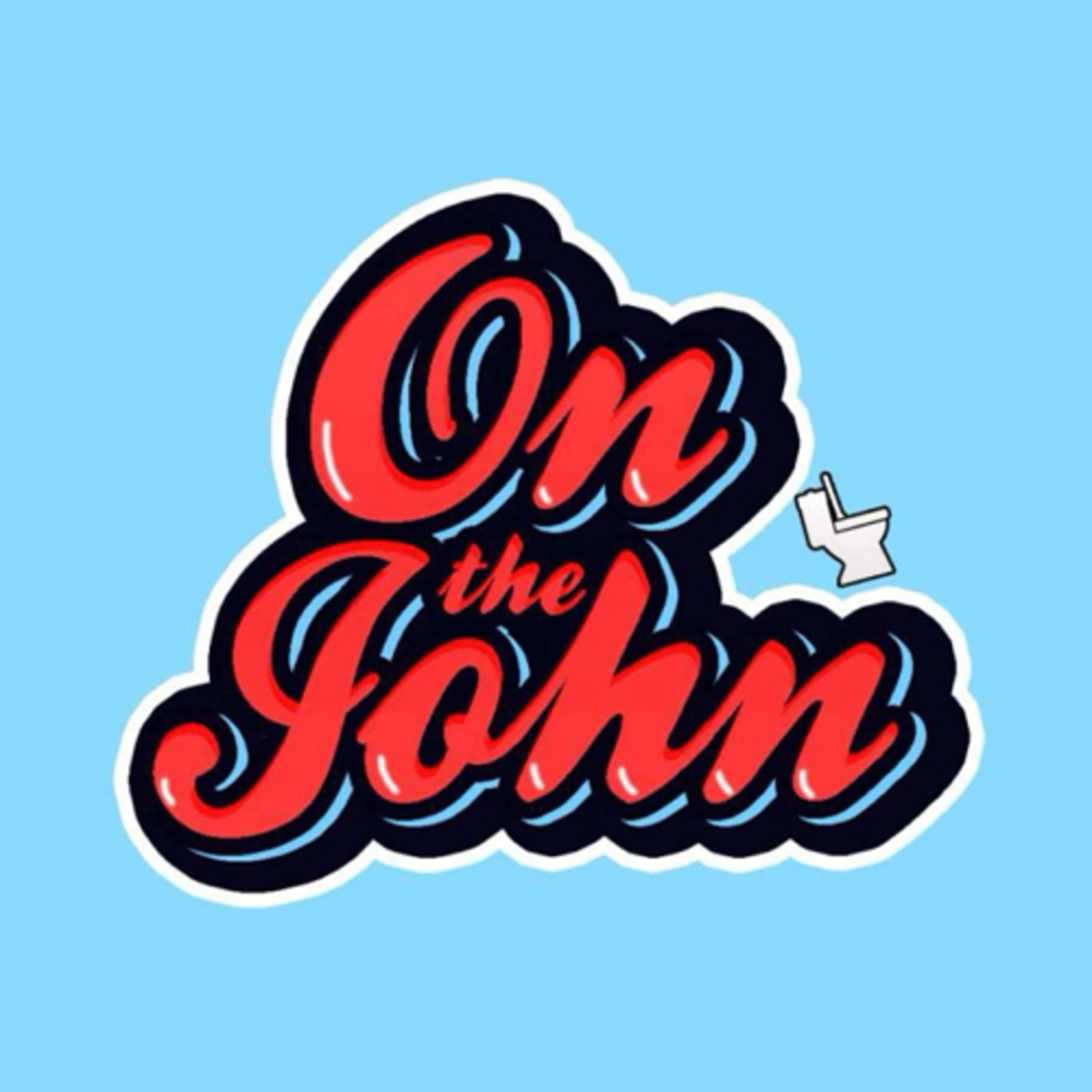 On The John (and Ryan)