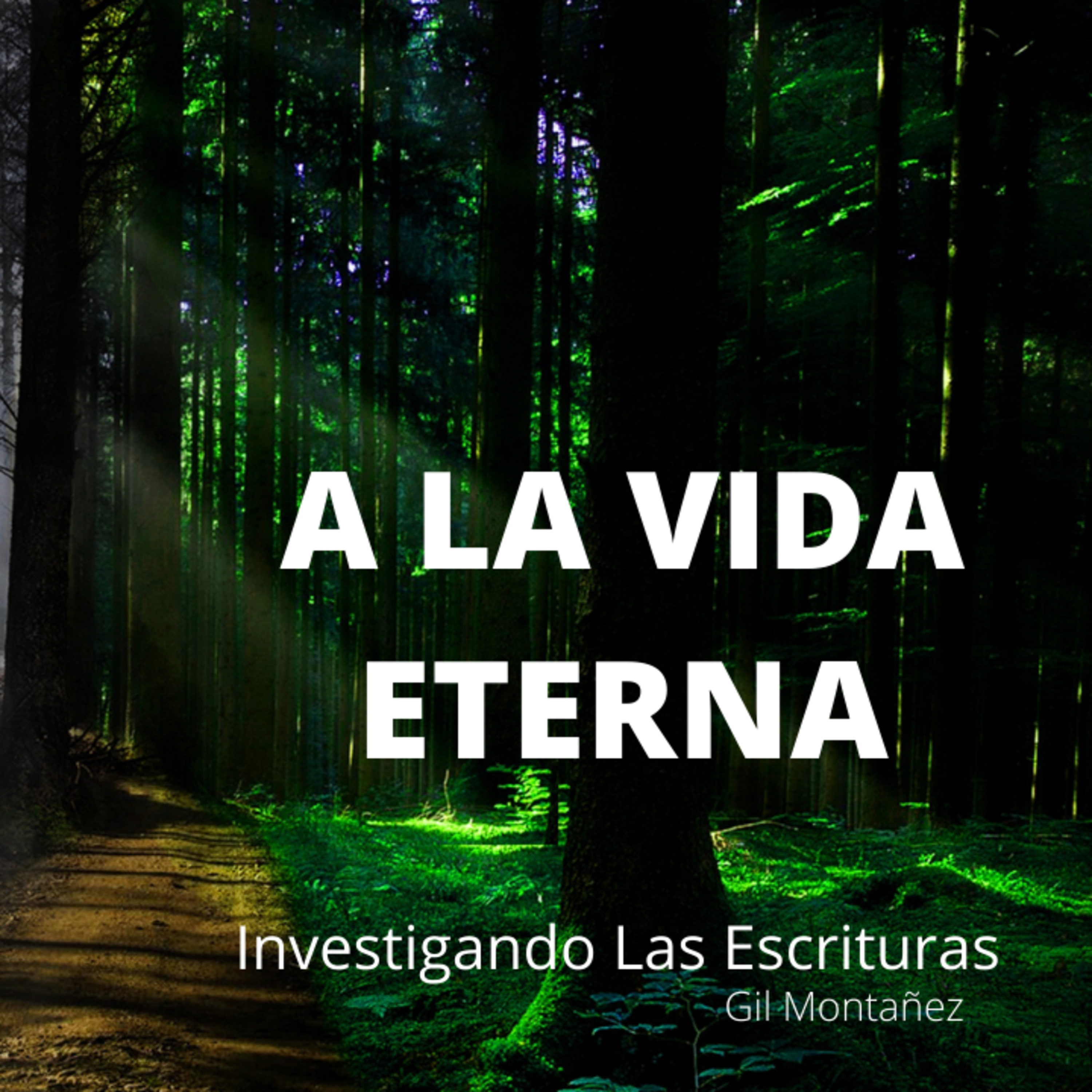 Investigando Las Escrituras