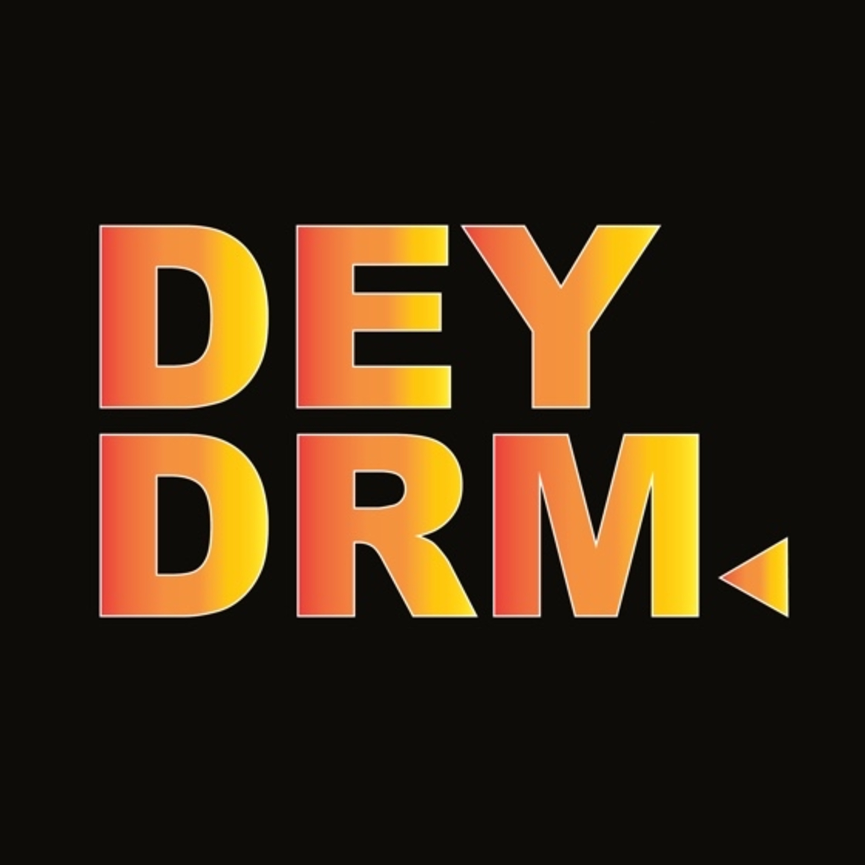 DEYDRM x DEYDRP Podcast