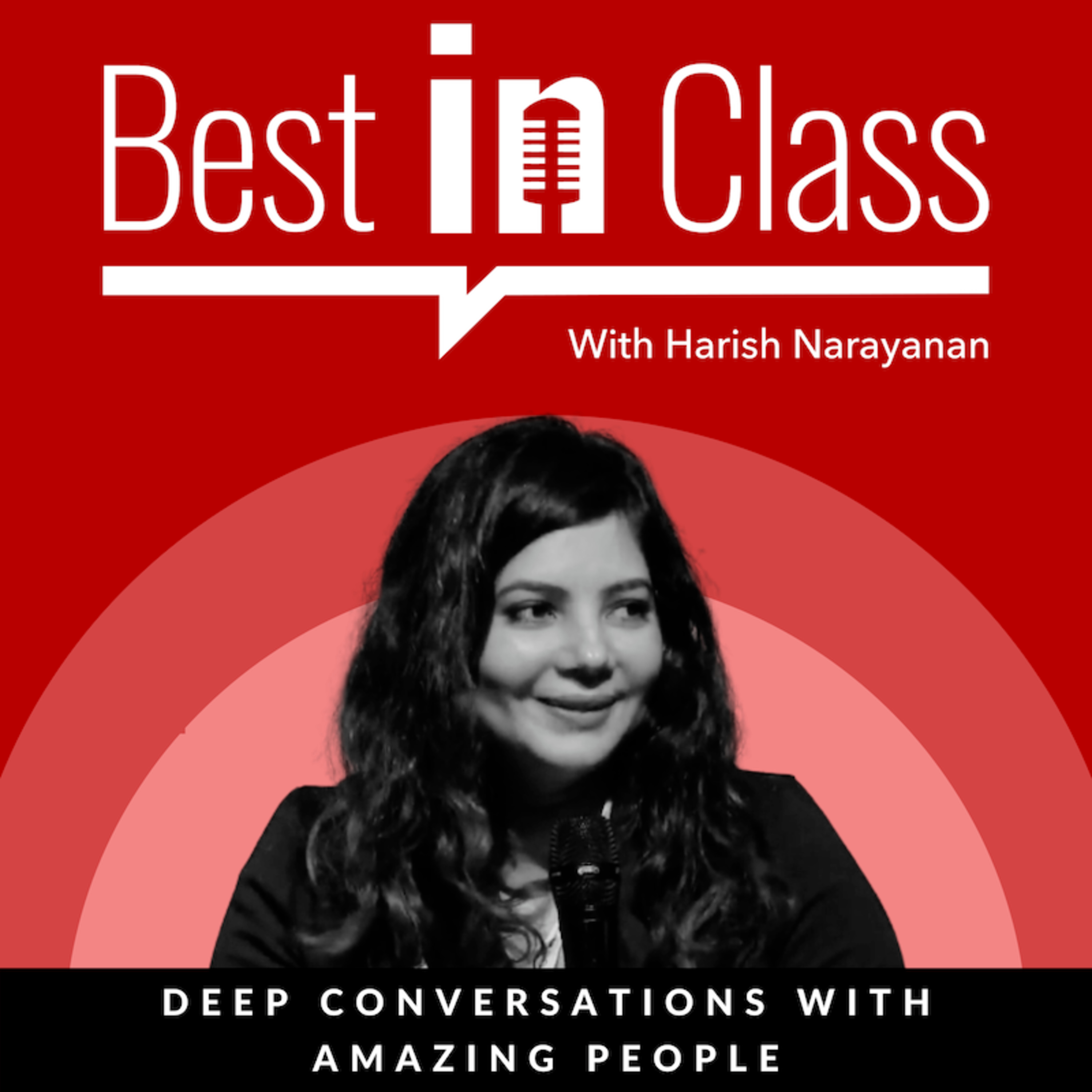 Best in Class with Harish Narayanan