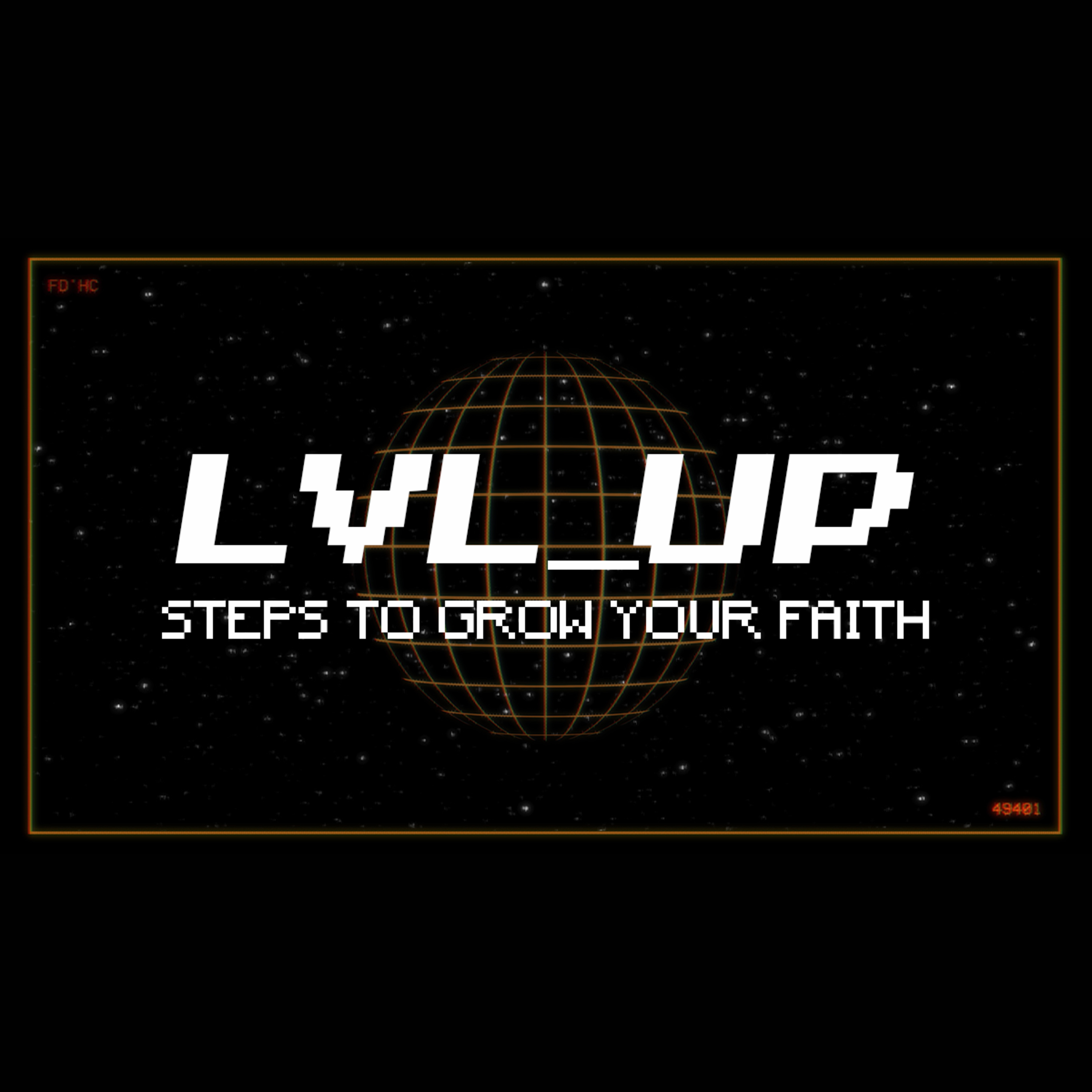 LVL_UP | Part 2 | Contagious Faith episode artwork