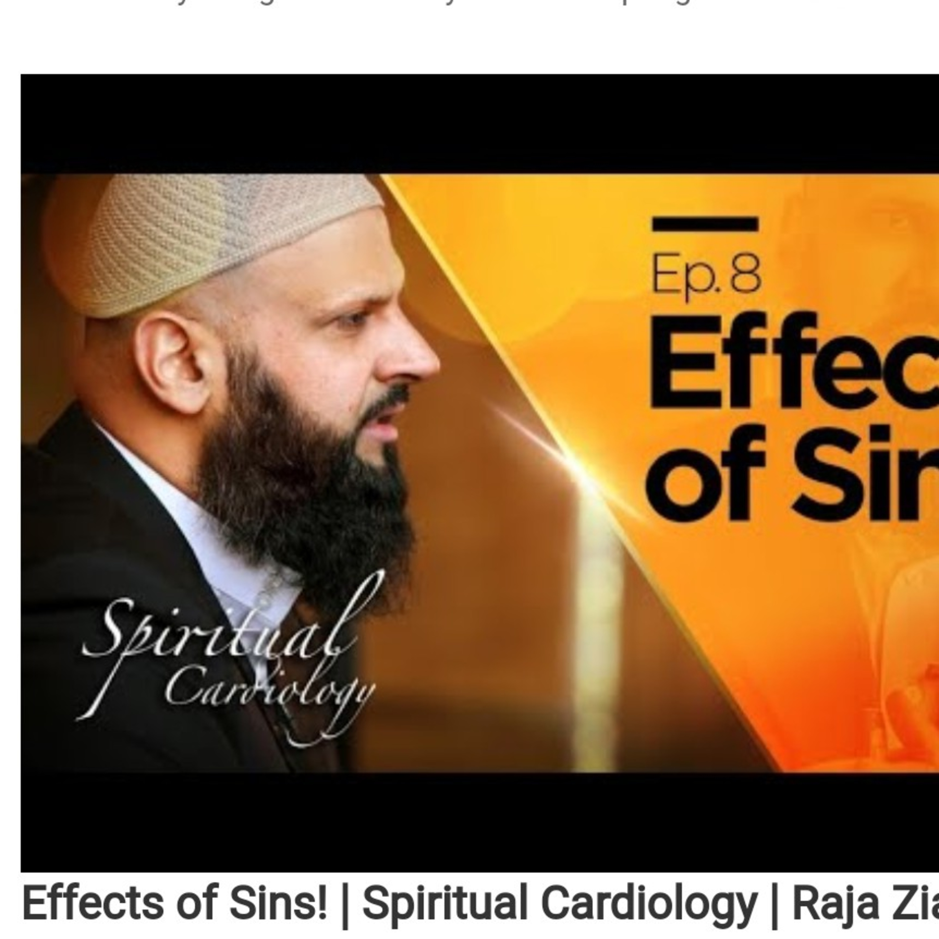 Effects of Sins- spiritual Cardiology - Raja Zia Ul Haq Ep.8