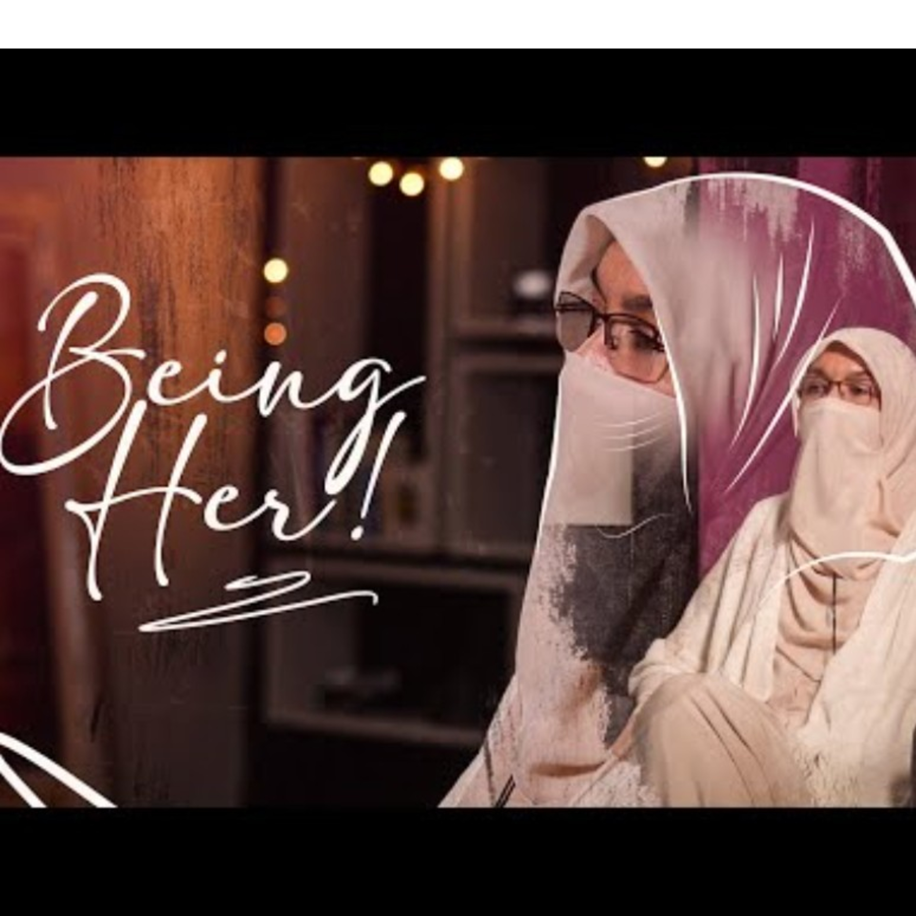 Being her - Ep. 03 by Sara Asif episode artwork
