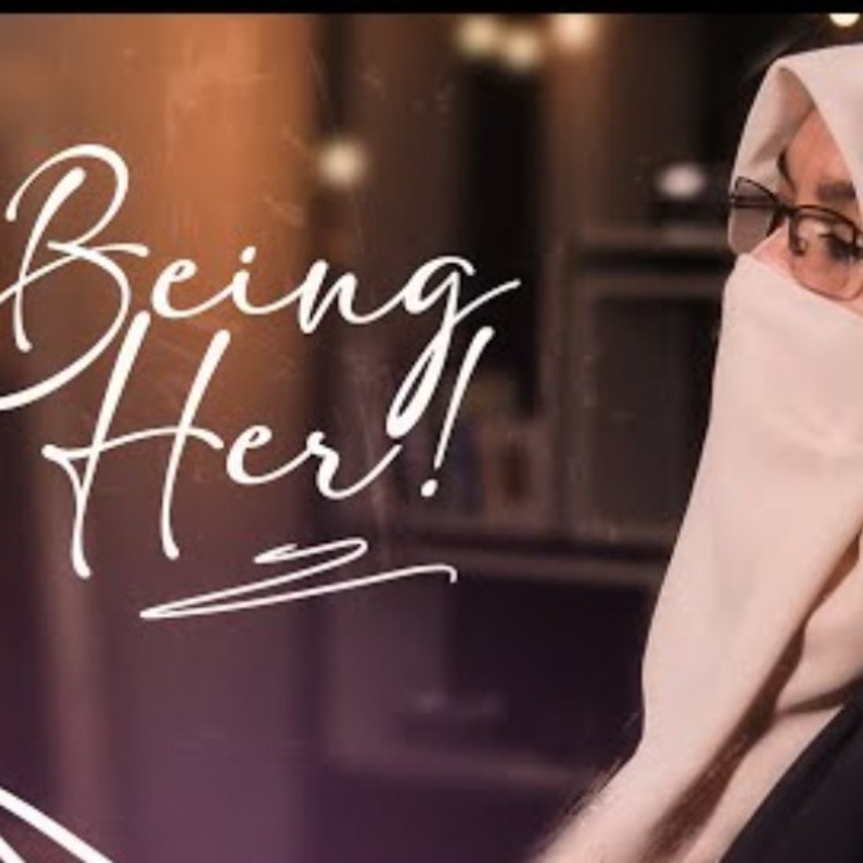 Being her!- Ep.5 By Sara Asif  episode artwork