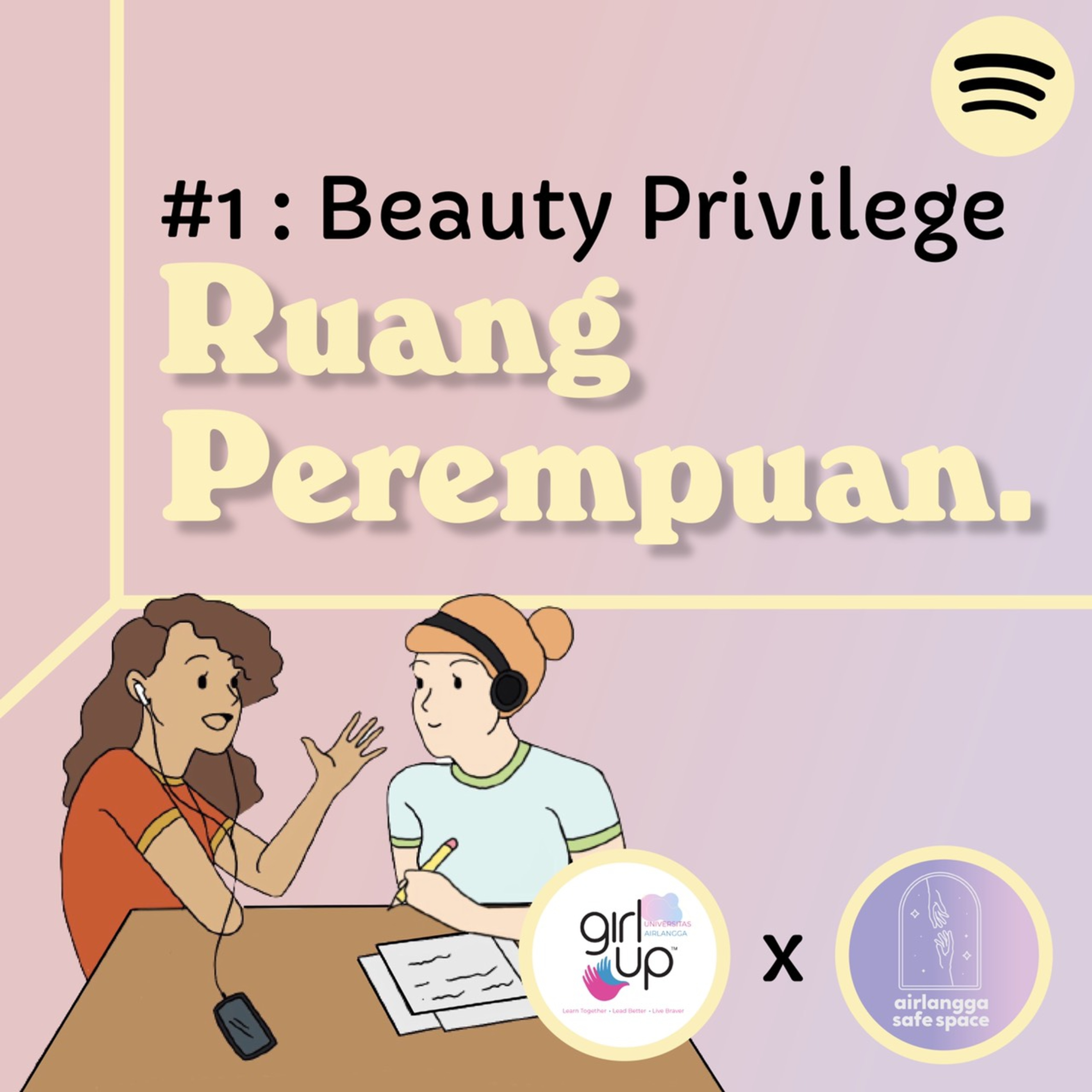 Ruang Perempuan - Ep.1 Beauty Privilege