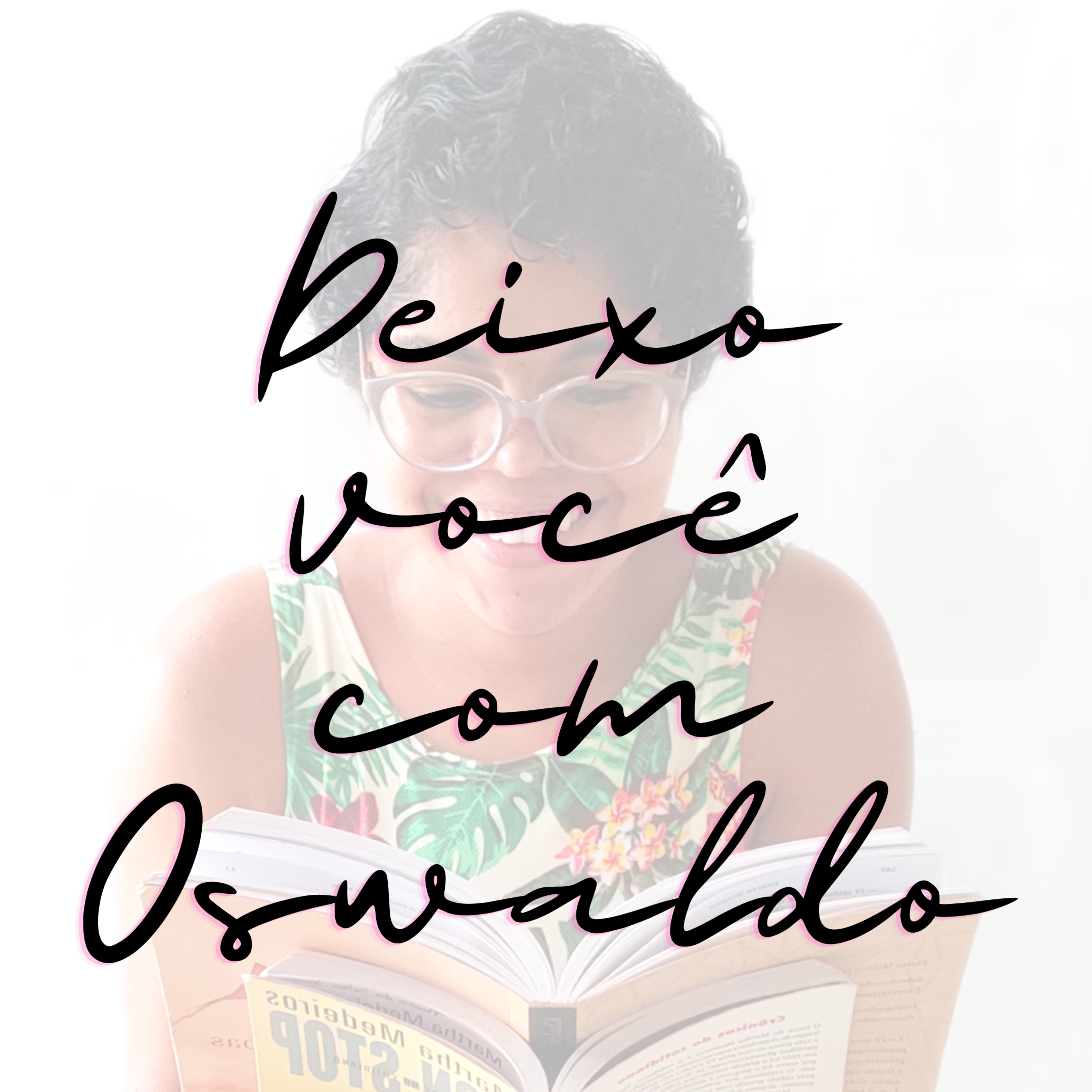 5. Deixo você com Oswaldo!  episode artwork