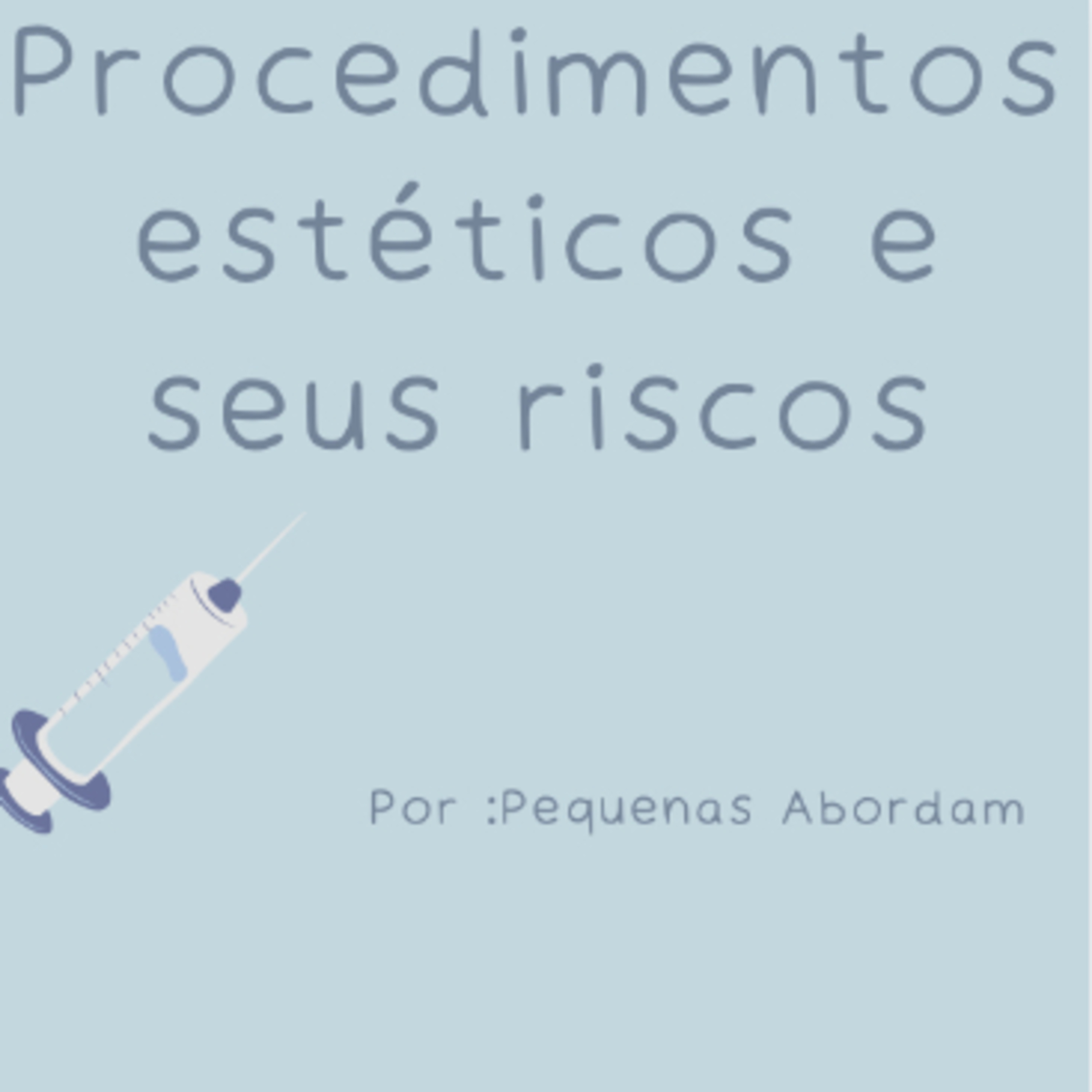 Pequenas abordam