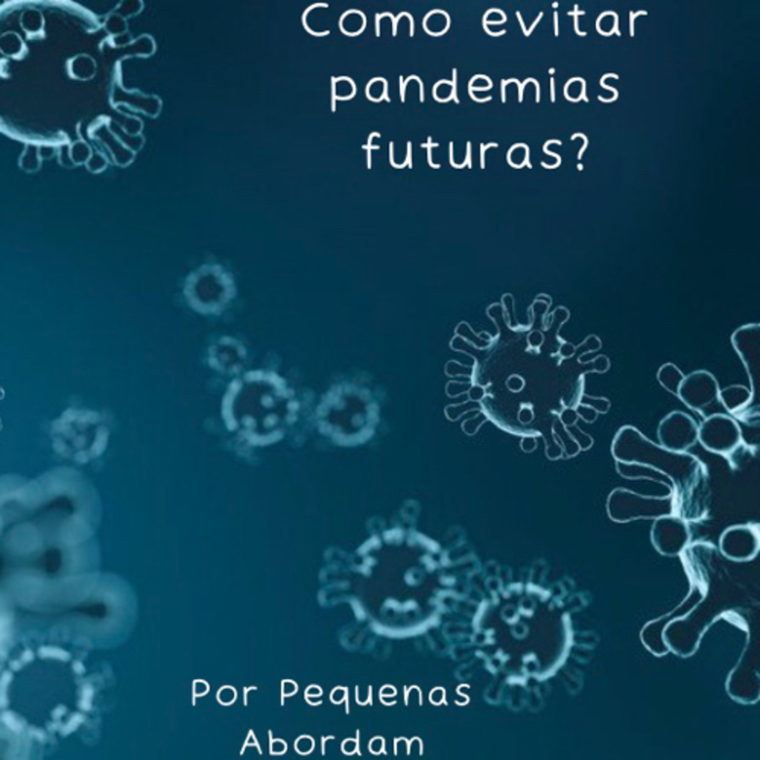 Pequenas abordam