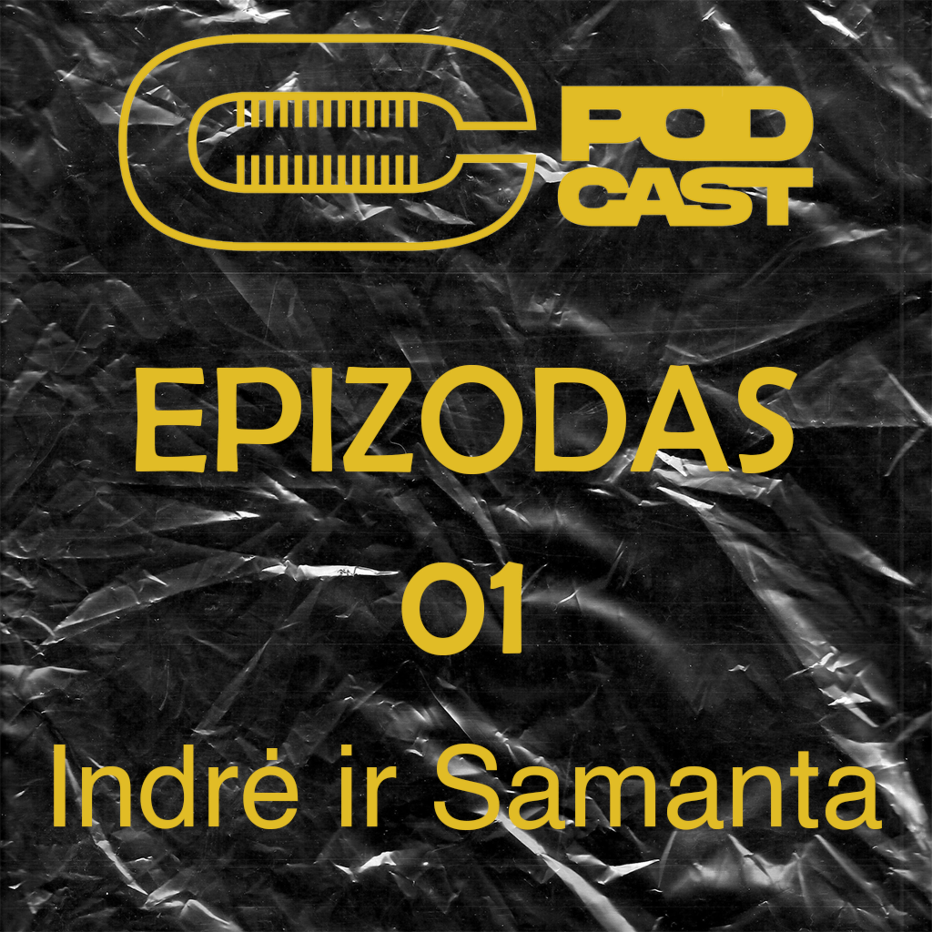 Choose Klaipėda PODCAST Episode 01: Indrė ir Samanta episode artwork