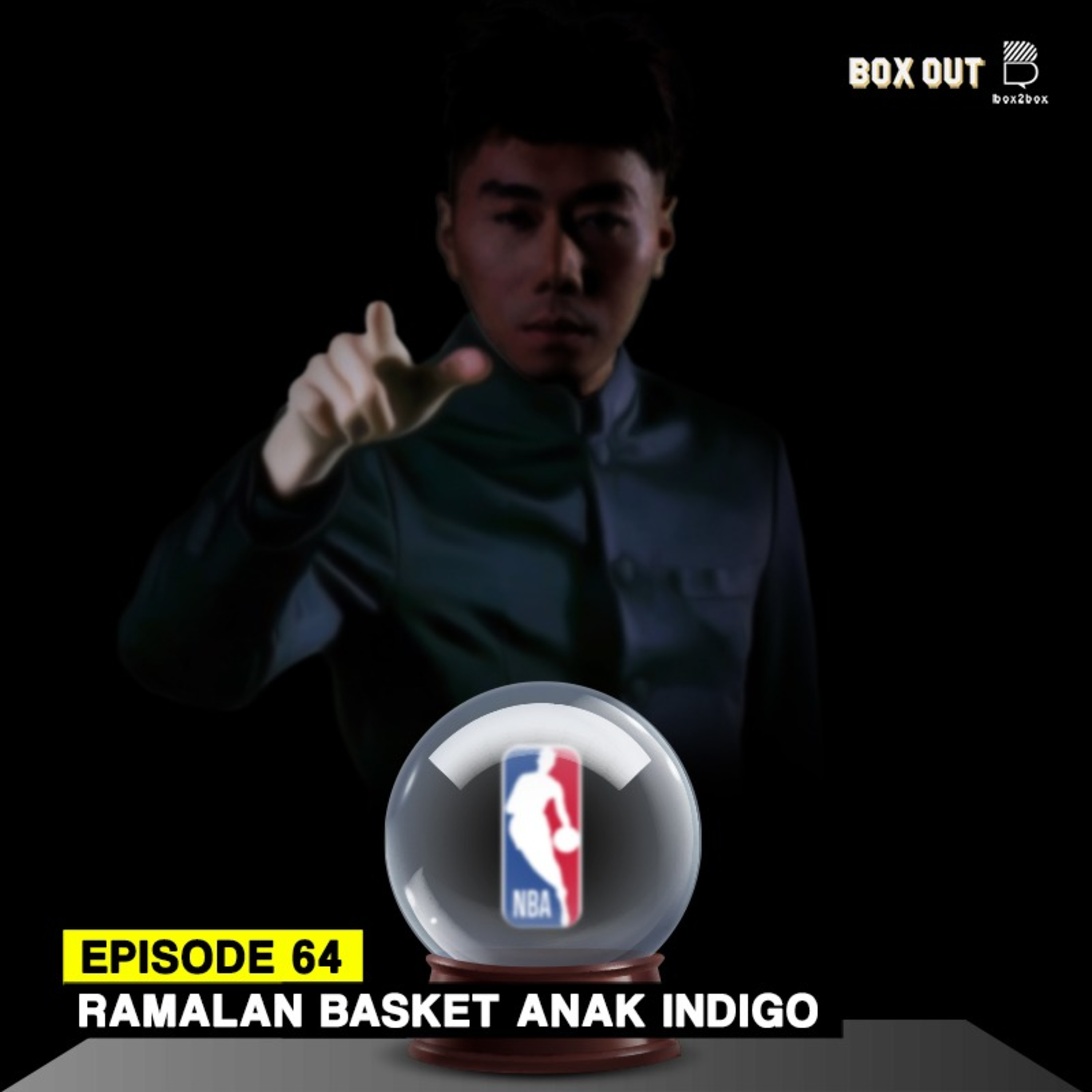 Eps 64: Ramalan Basket Anak Indigo