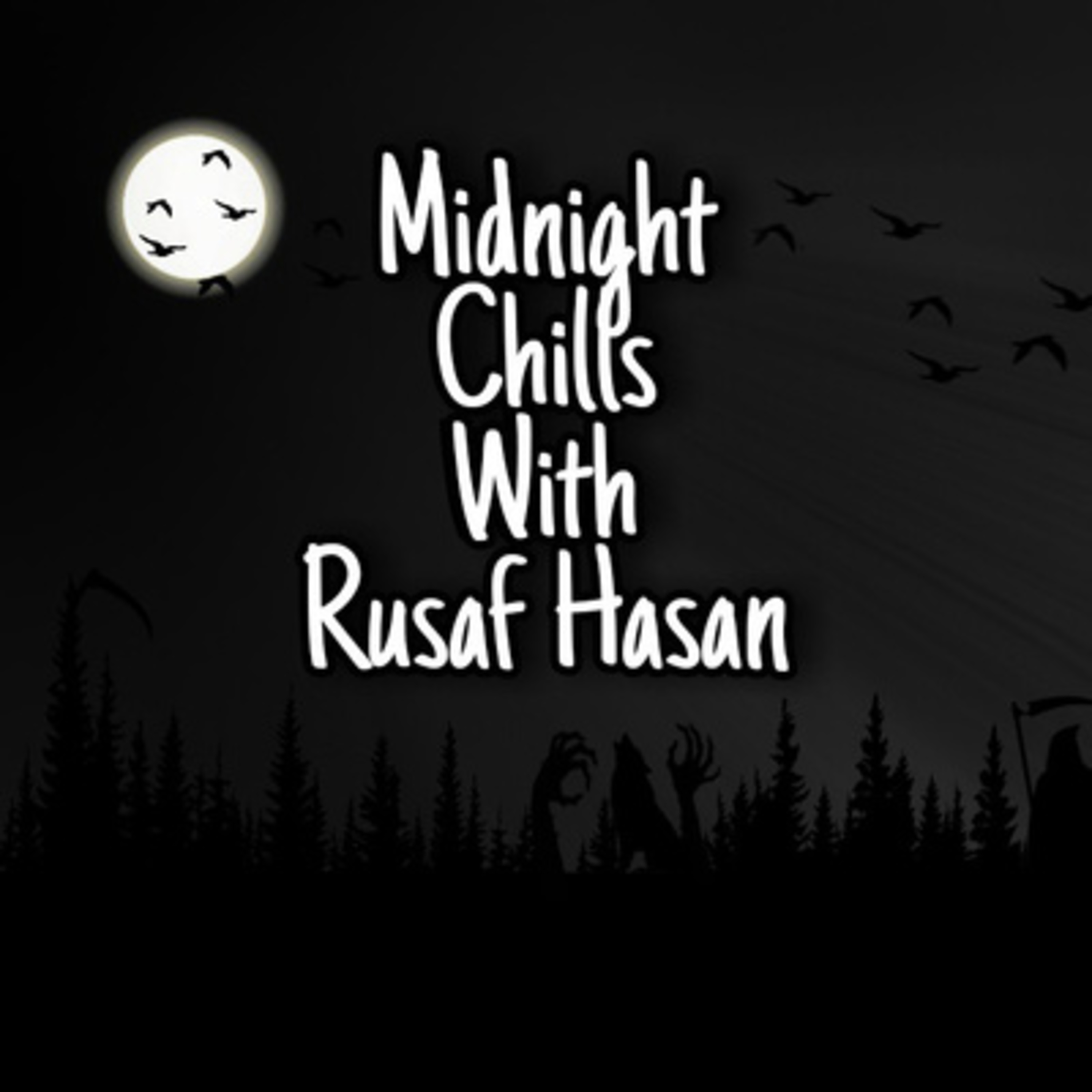 Midnight Chills With Rusaf Hasan