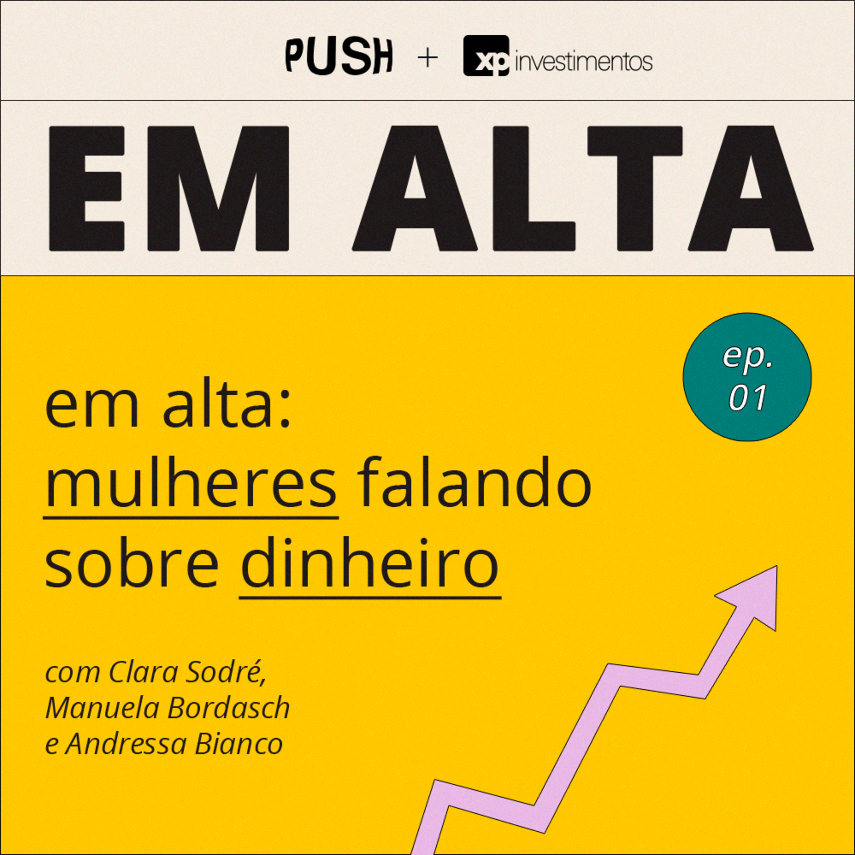 Em alta: mulheres falando sobre dinheiro