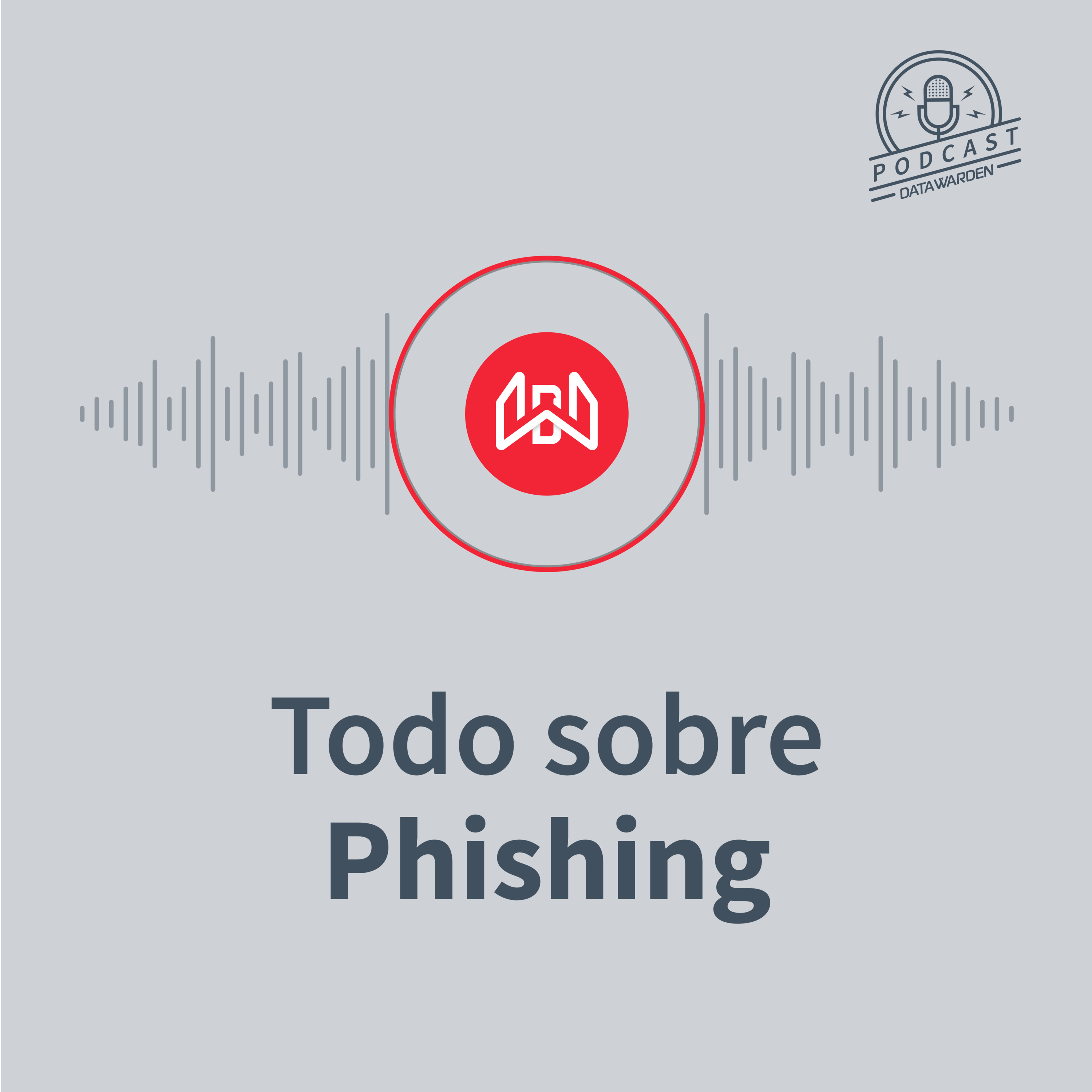 ¡Todo sobre el Phishing! episode artwork