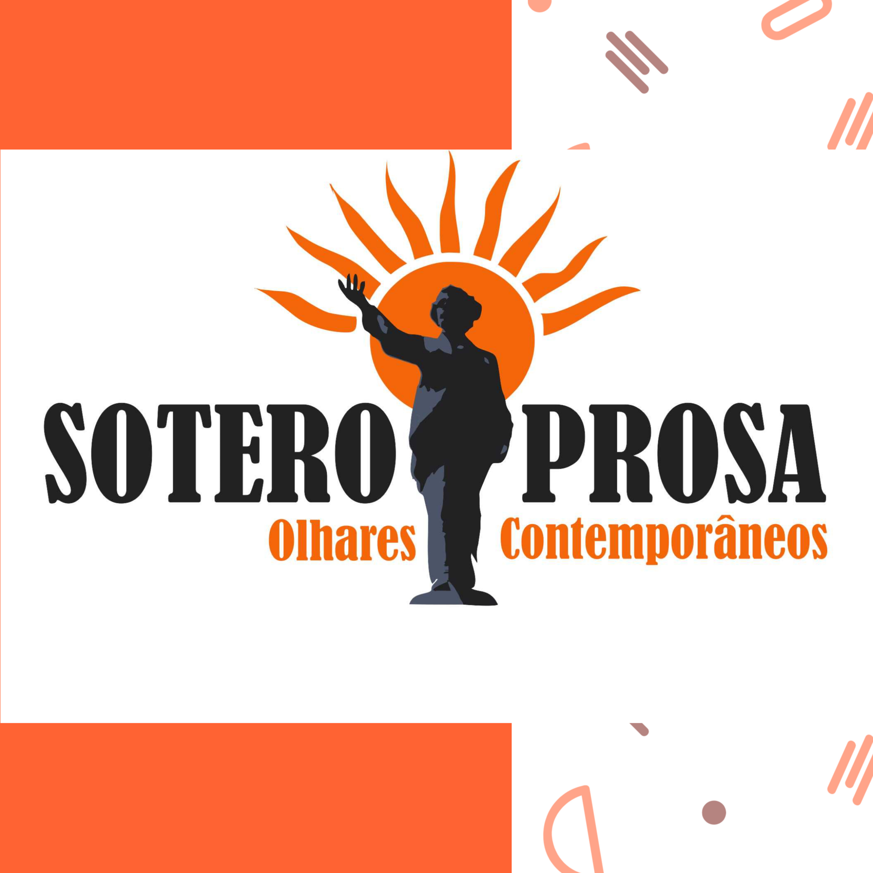 Soteroprosa Olhares Contemporâneos