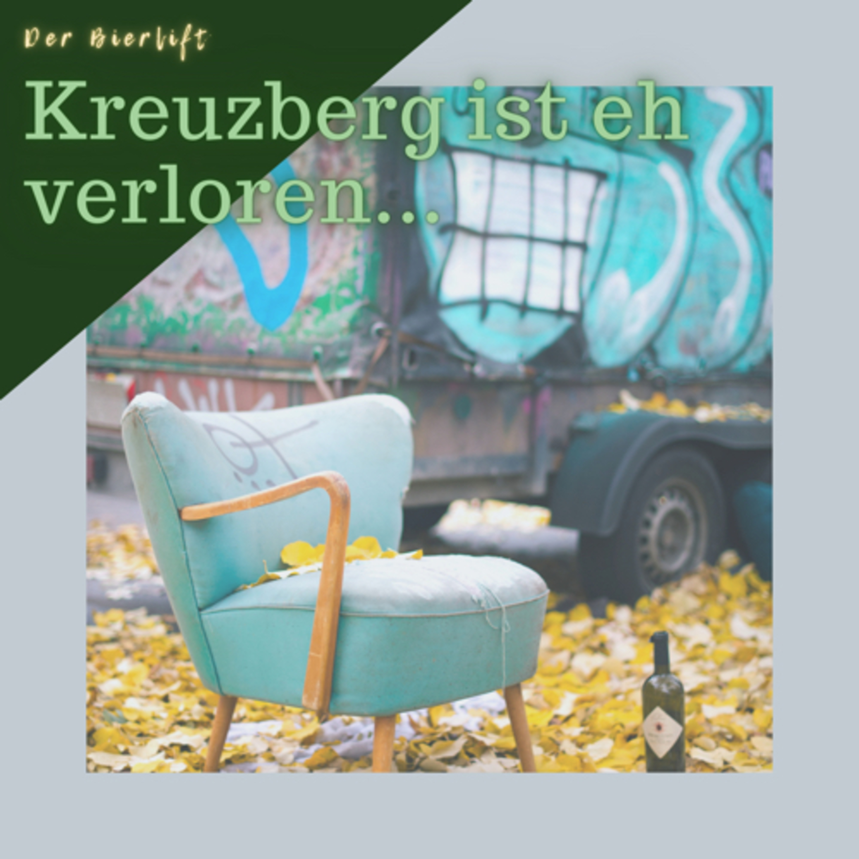 Kreuzberg ist eh verloren.. episode artwork