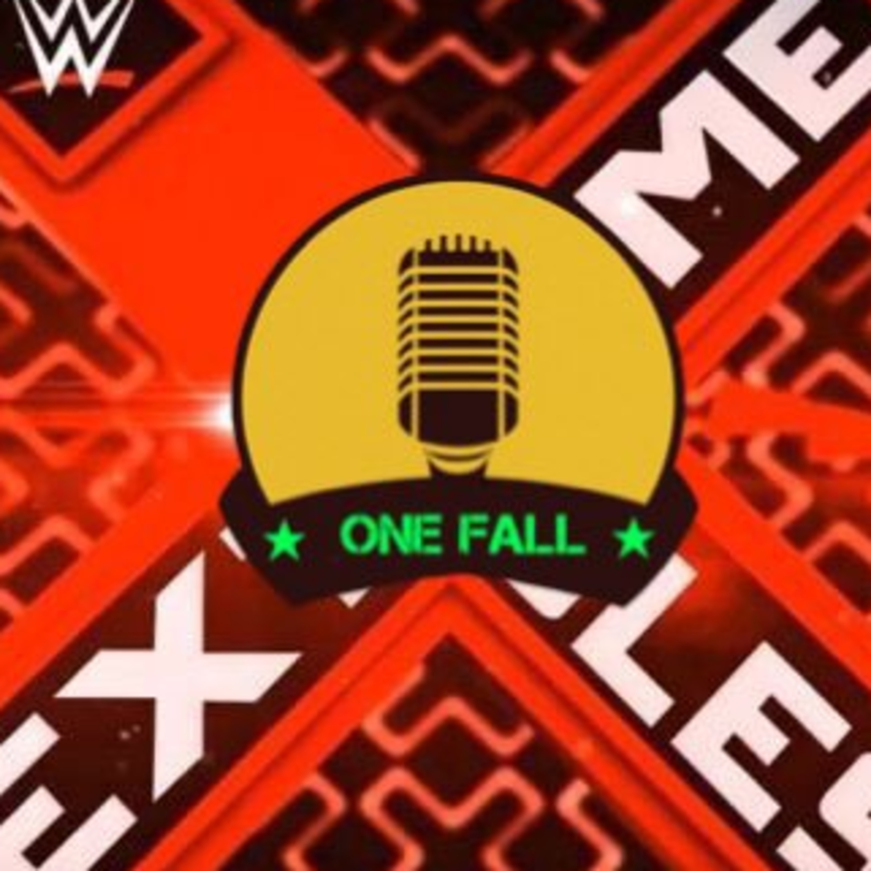 OneFall - ExtremeRuleskickoff episode artwork