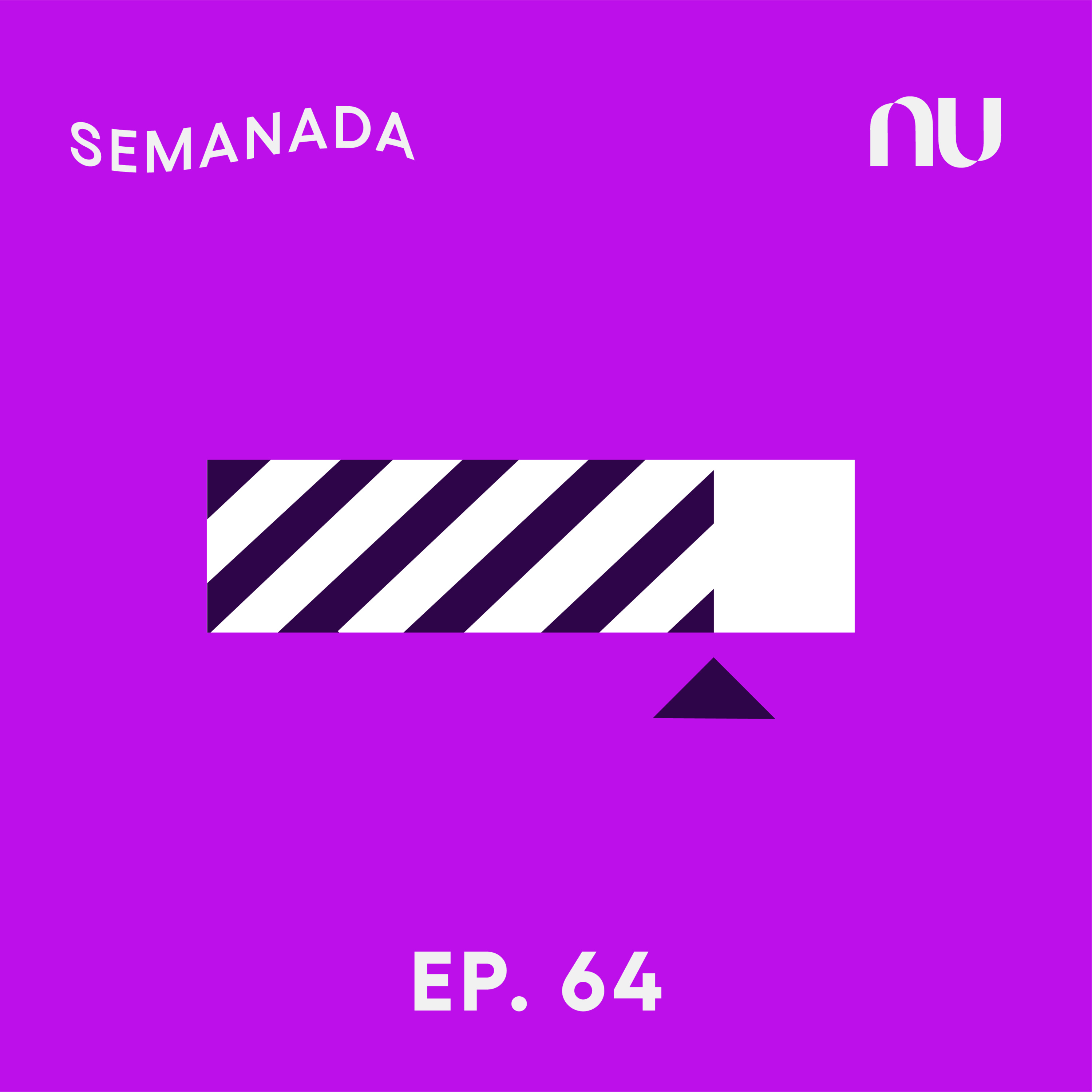 Semanada - A newsletter em áudio do Nubank