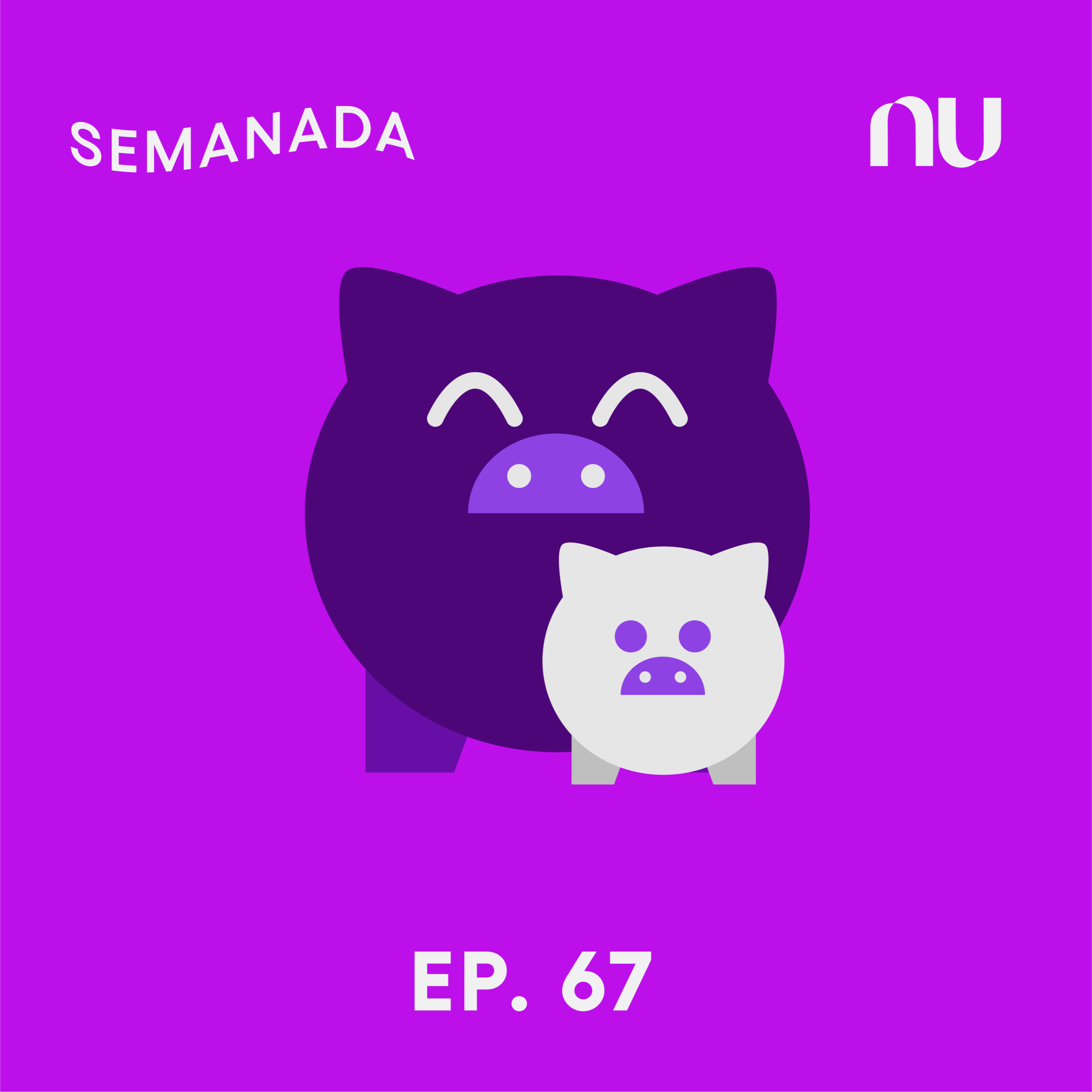 Semanada - A newsletter em áudio do Nubank